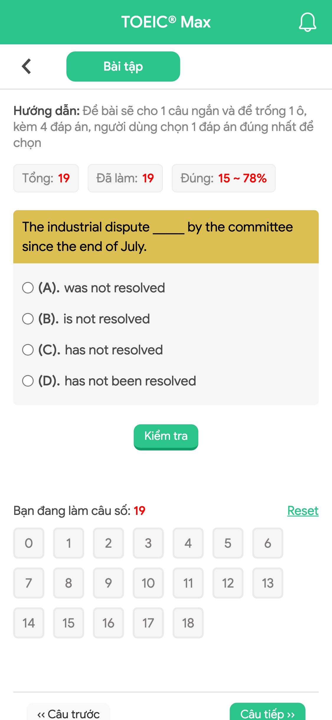 The industrial dispute _____ by the committee since the end of July.