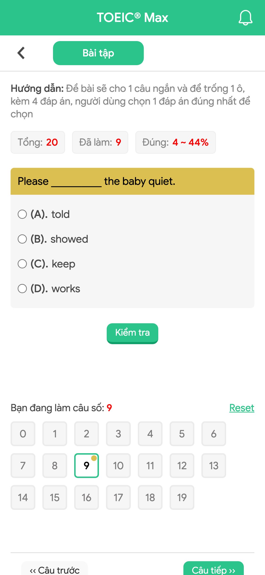 Please __________ the baby quiet.