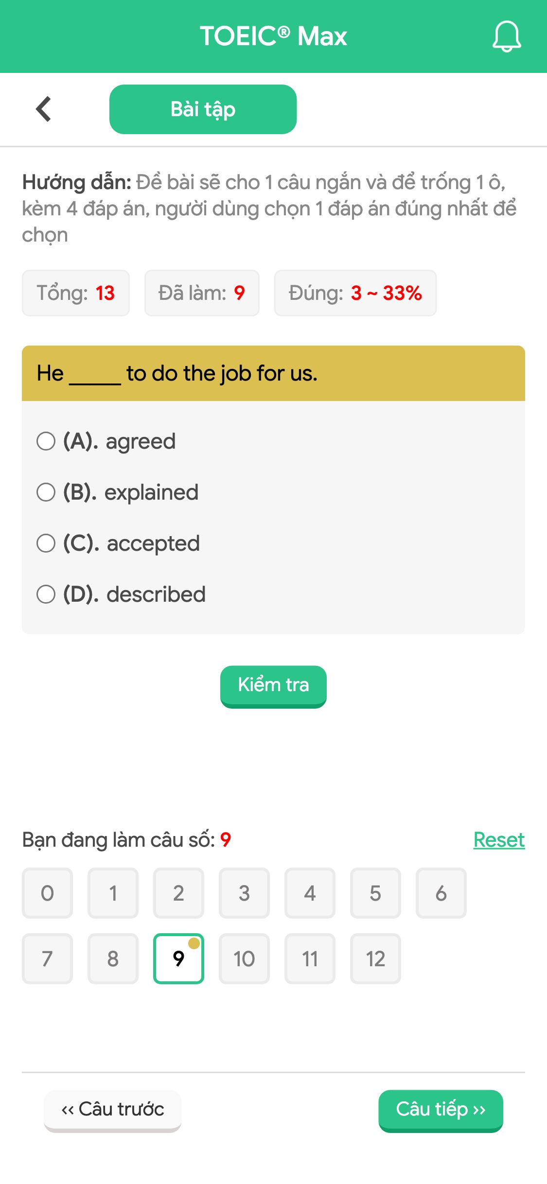 He _____ to do the job for us.