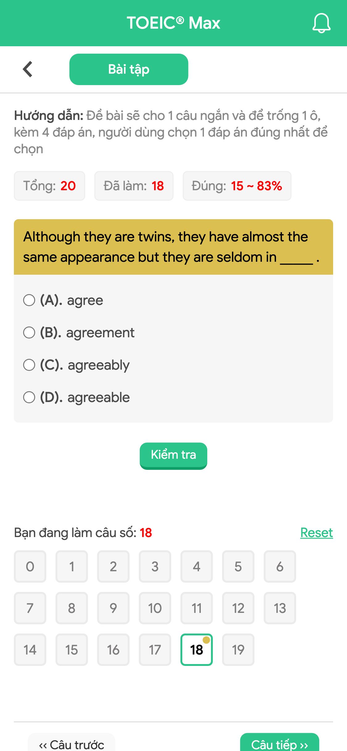 Although they are twins, they have almost the same appearance but they are seldom in _____ .
