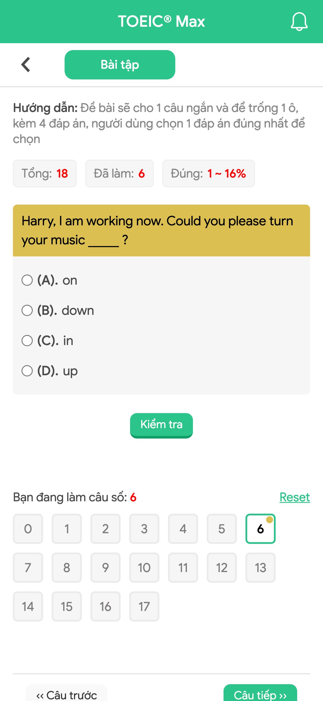 Harry, I am working now. Could you please turn your music _____ ?