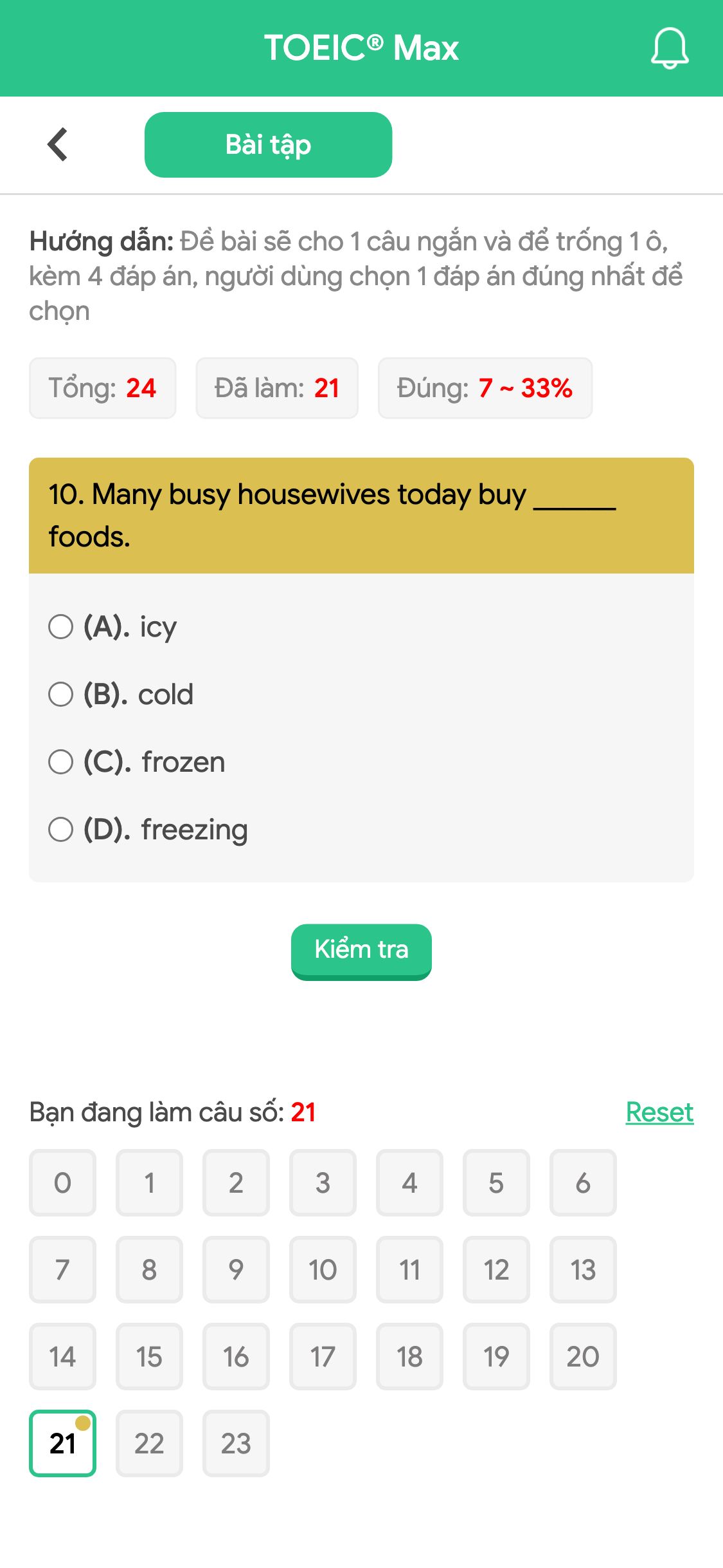 10. Many busy housewives today buy ______ foods.