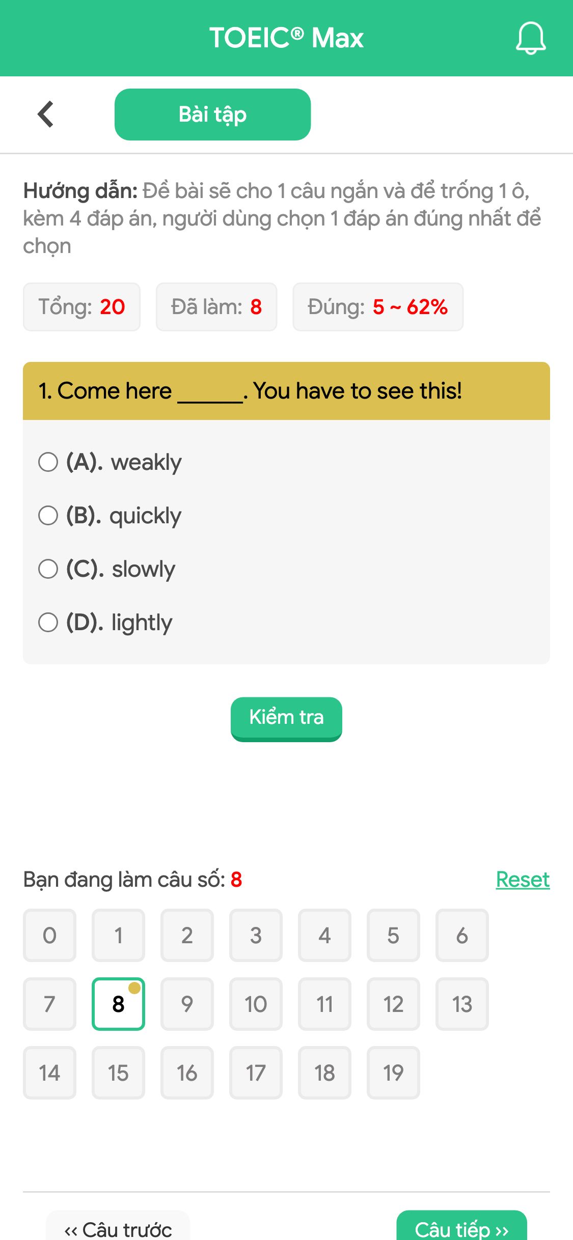 1. Come here ______. You have to see this!