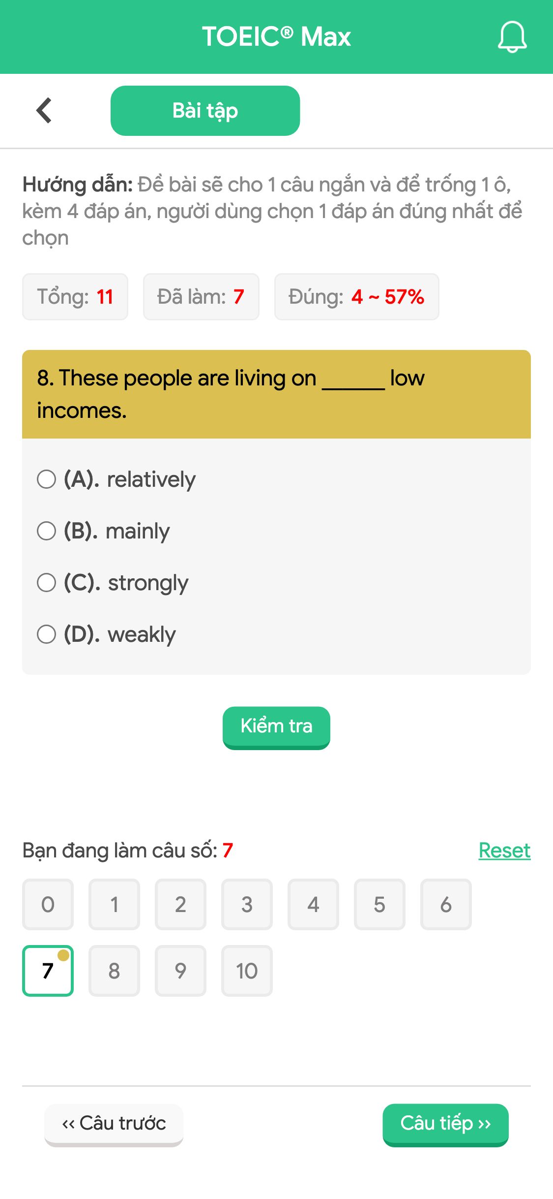 8. These people are living on ______ low incomes.