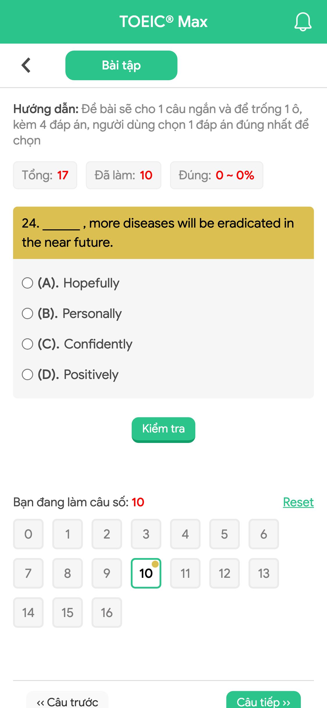 24. ______ , more diseases will be eradicated in the near future.
