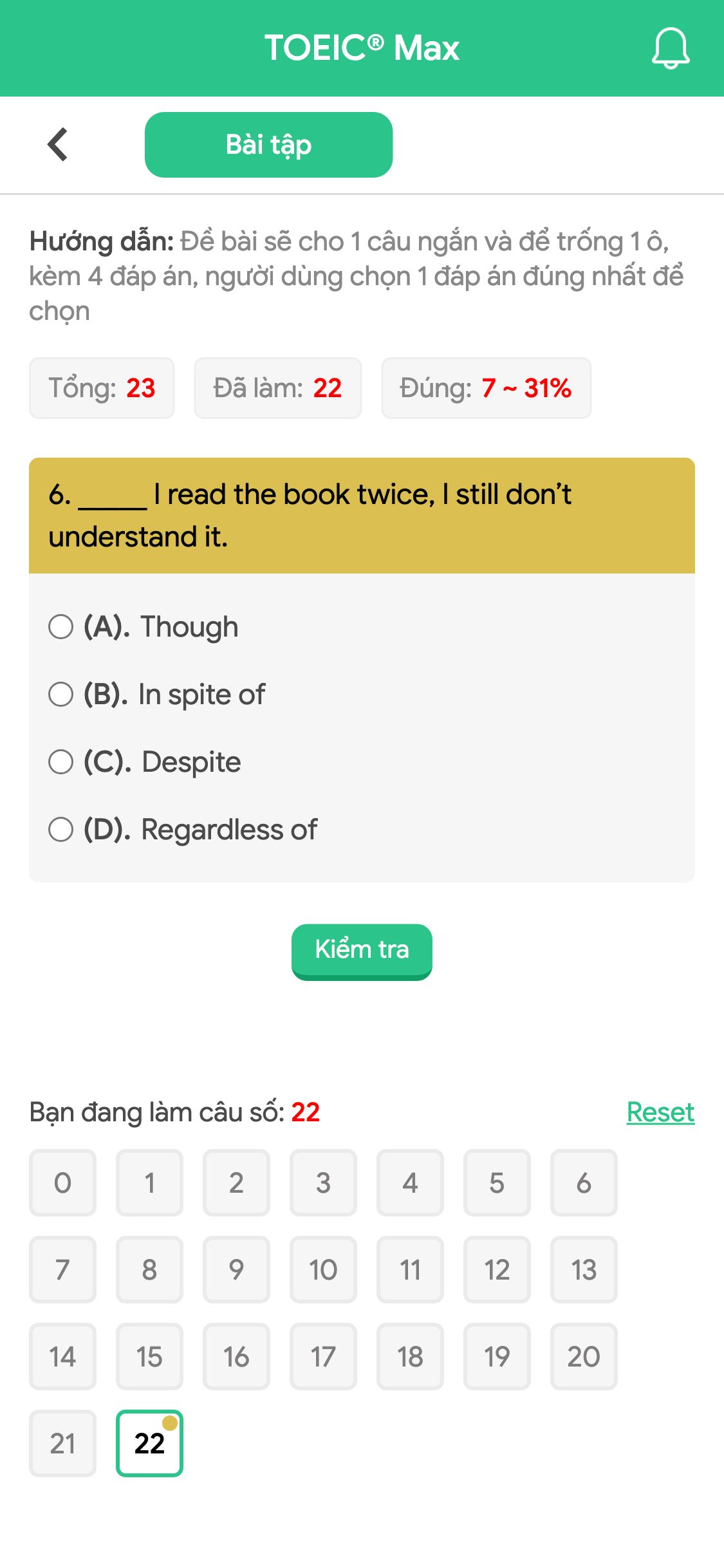 6. _____ I read the book twice, I still don’t understand it.