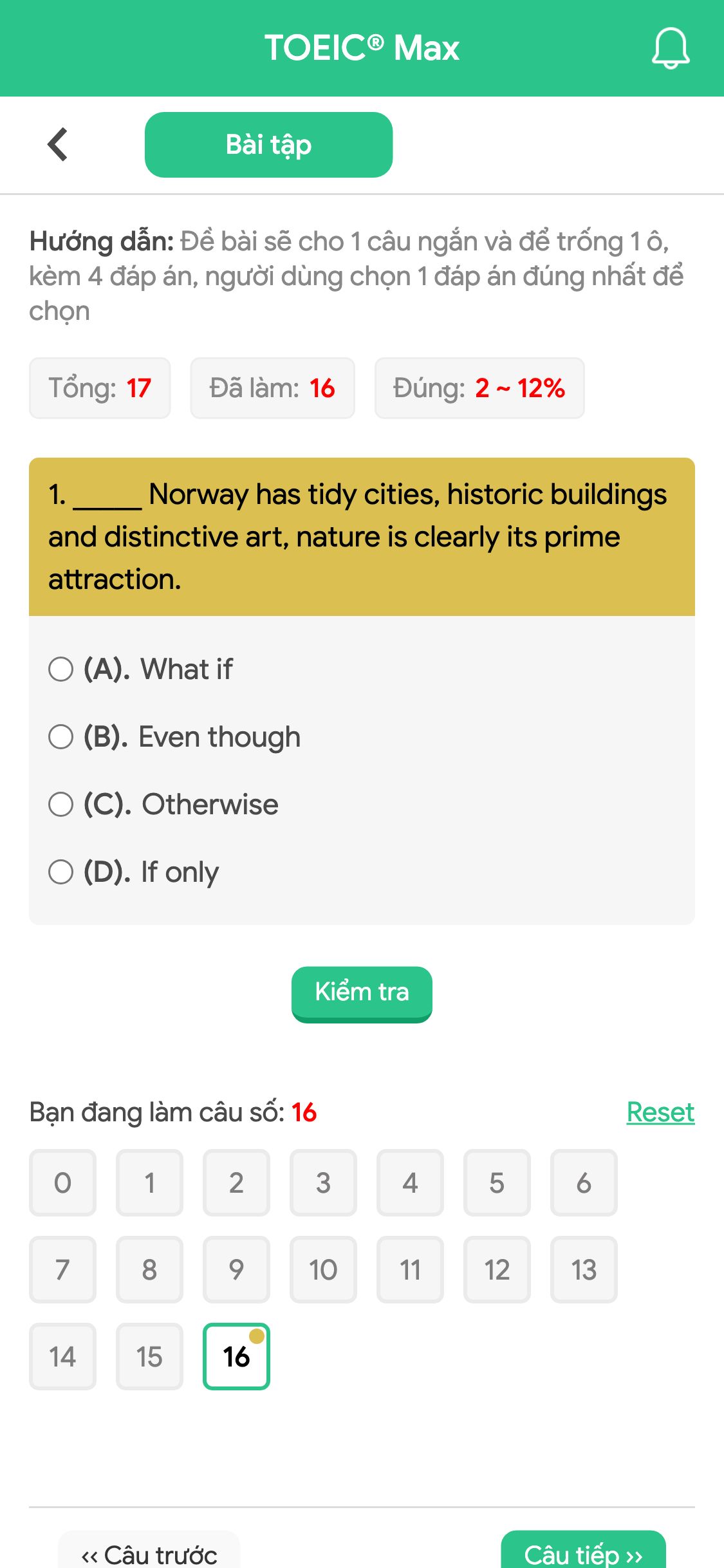 1. _____ Norway has tidy cities, historic buildings and distinctive art, nature is clearly its prime attraction.