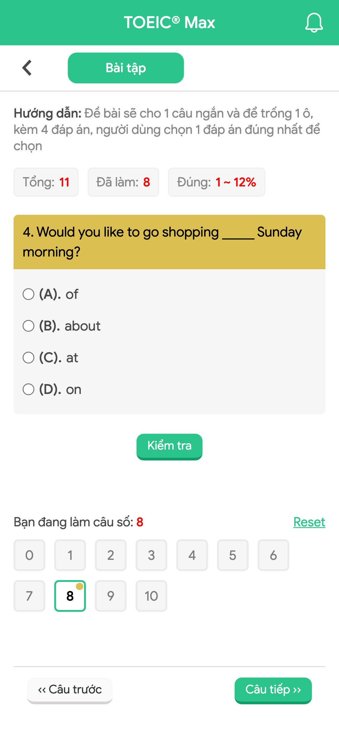 4. Would you like to go shopping _____ Sunday morning?