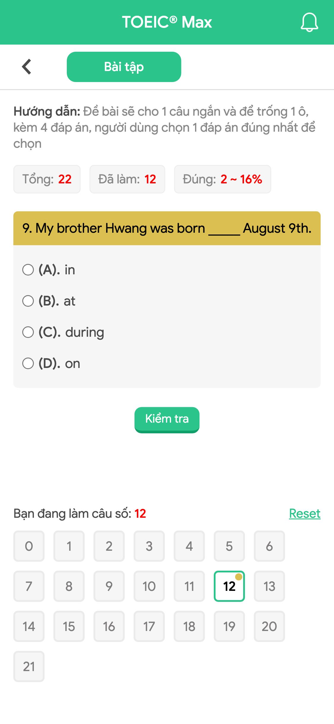 9. My brother Hwang was born _____ August 9th.