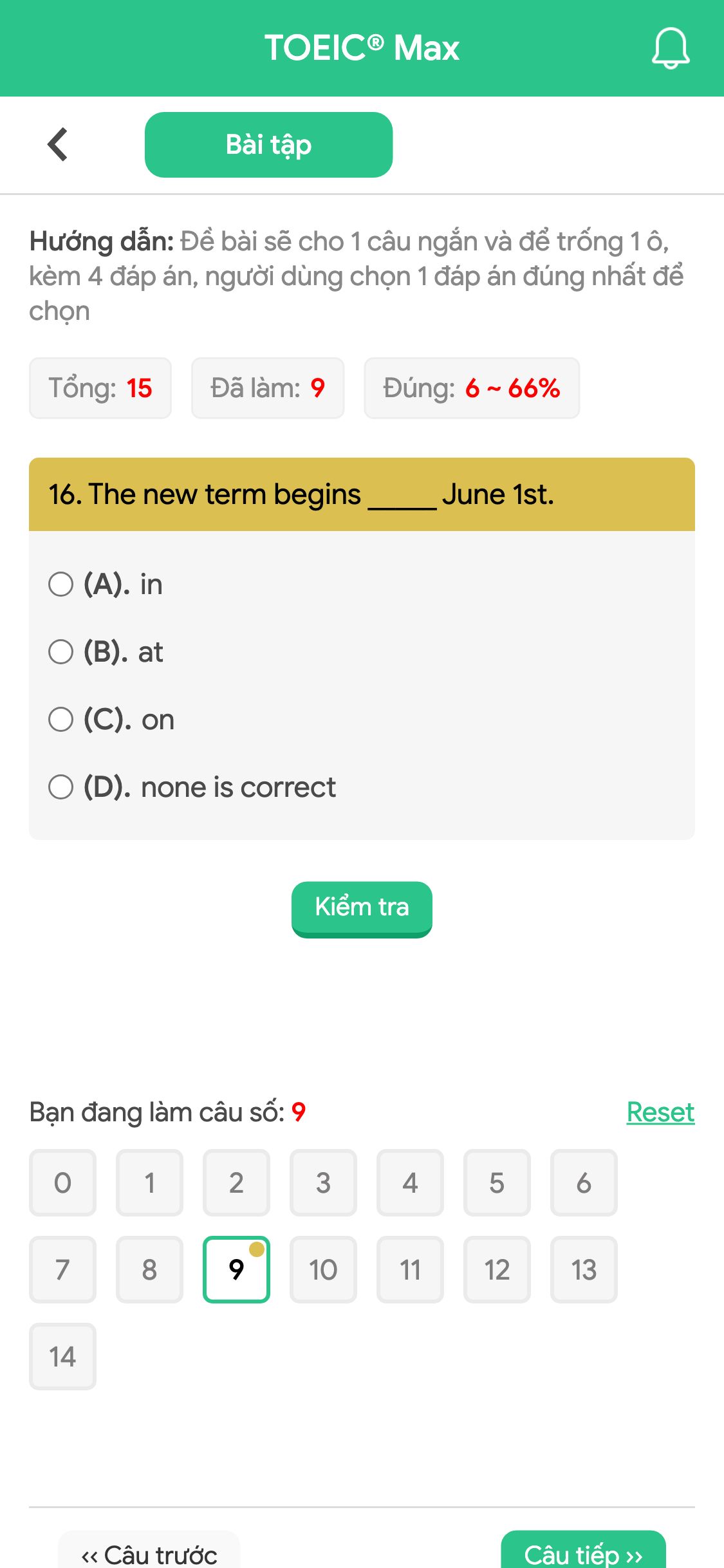 16. The new term begins _____ June 1st.