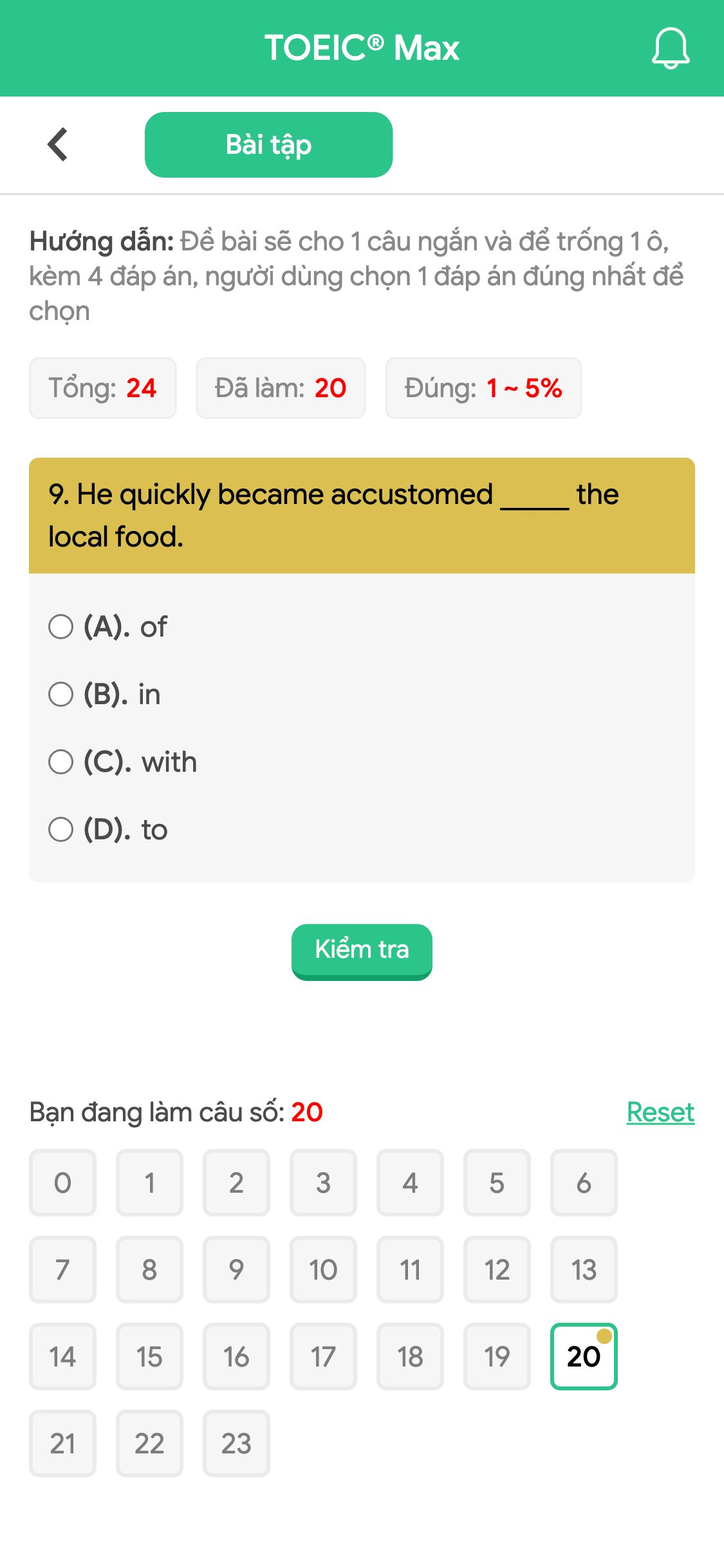 9. He quickly became accustomed _____ the local food.