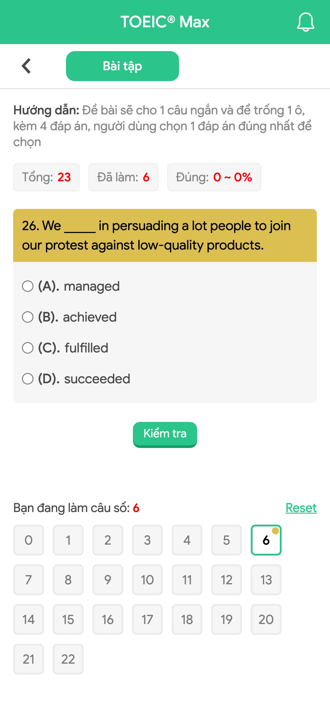26. We _____ in persuading a lot people to join our protest against low-quality products.