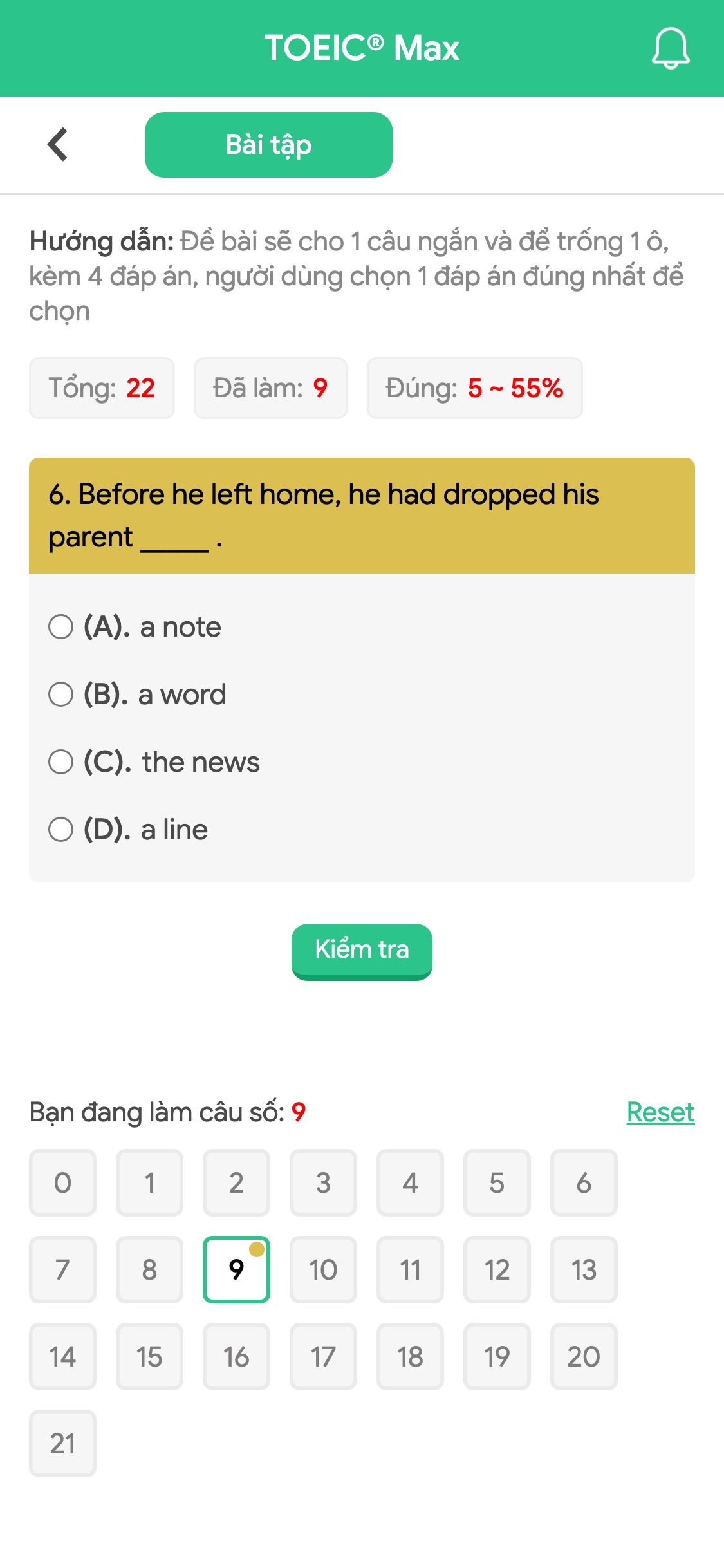 6. Before he left home, he had dropped his parent _____ .