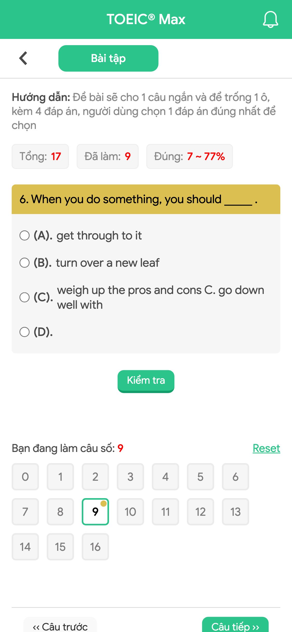 6. When you do something, you should _____ .