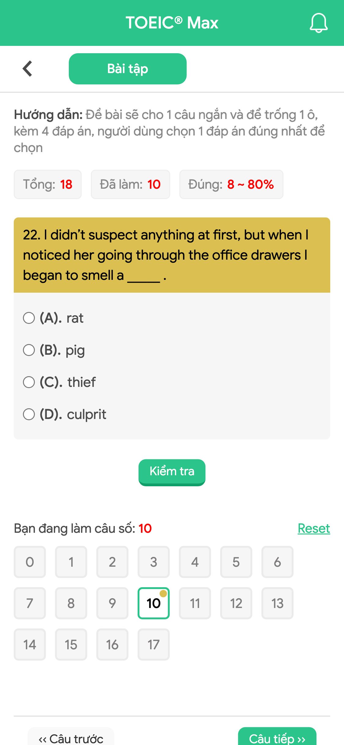 22. I didn’t suspect anything at first, but when I noticed her going through the office drawers I began to smell a _____ .
