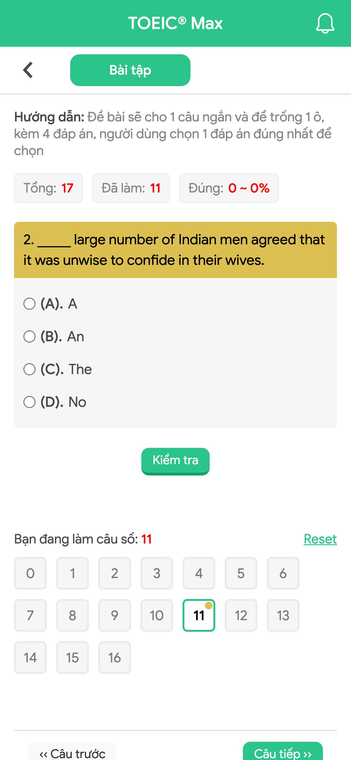 2. _____ large number of Indian men agreed that it was unwise to confide in their wives.