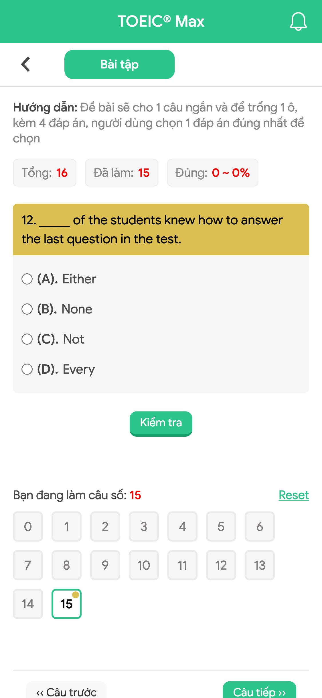 12. _____ of the students knew how to answer the last question in the test.