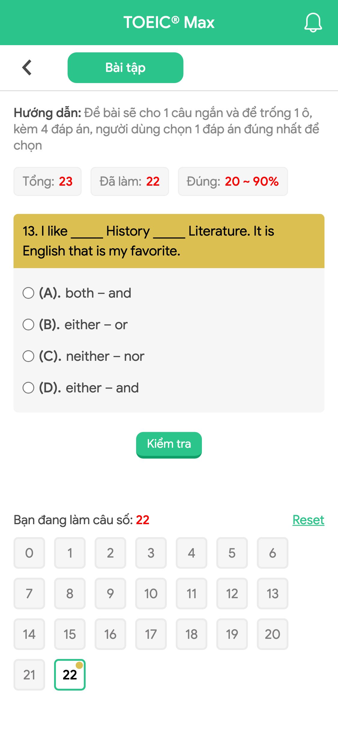 13. I like _____ History _____ Literature. It is English that is my favorite.