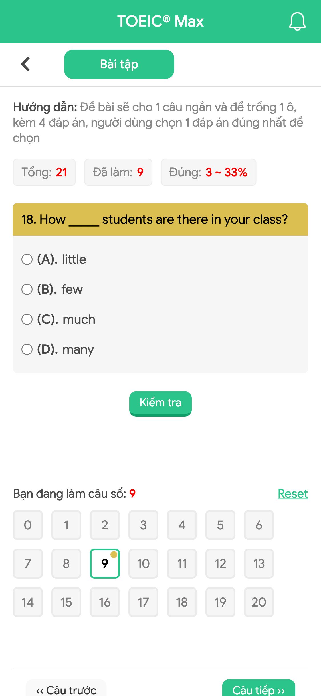 18. How _____ students are there in your class?