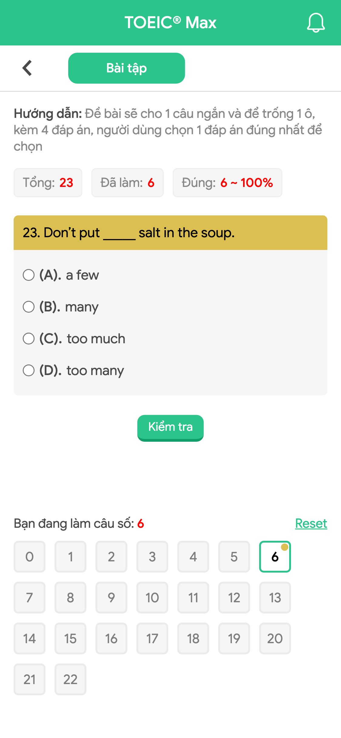23. Don’t put _____ salt in the soup.