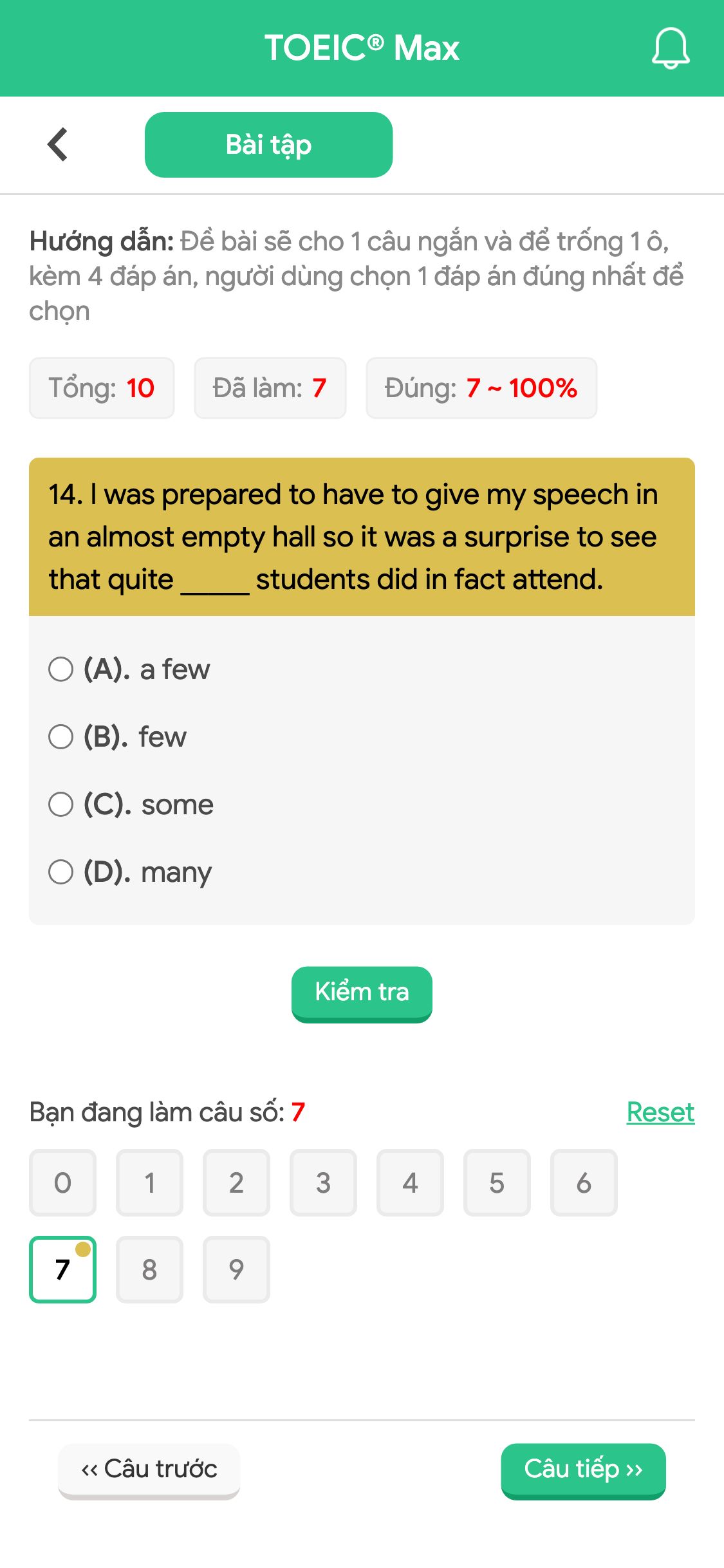 14. I was prepared to have to give my speech in an almost empty hall so it was a surprise to see that quite _____ students did in fact attend.
