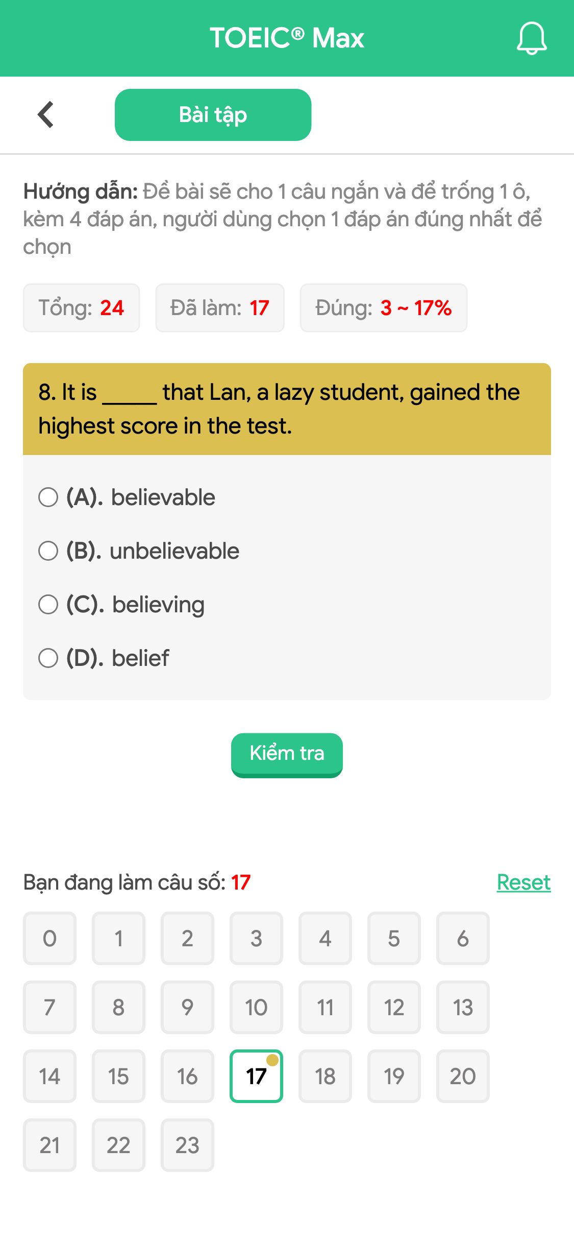 8. It is _____ that Lan, a lazy student, gained the highest score in the test.