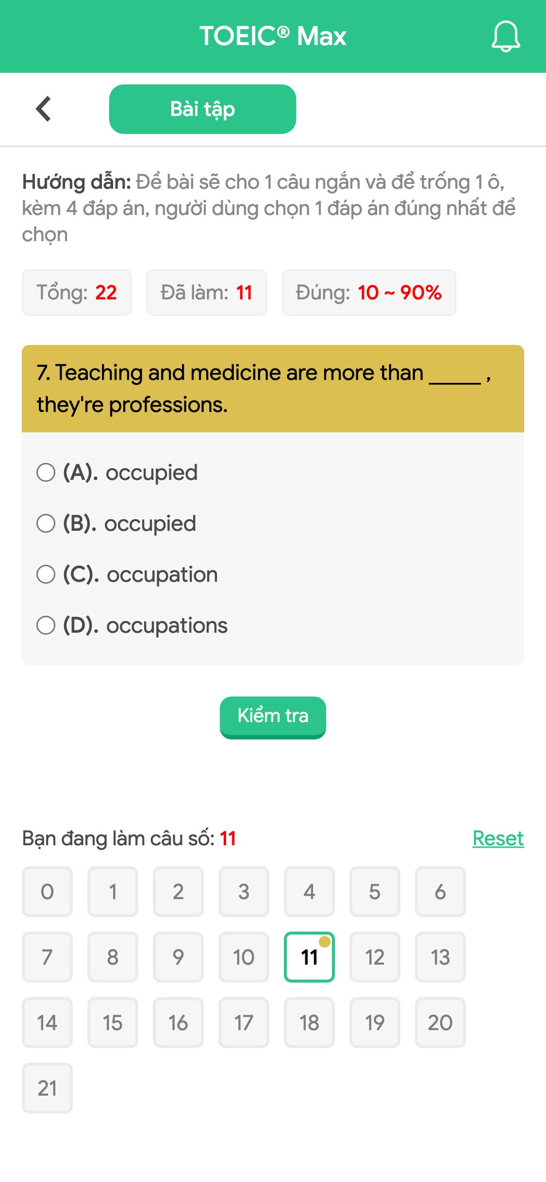 7. Teaching and medicine are more than _____ , they're professions.