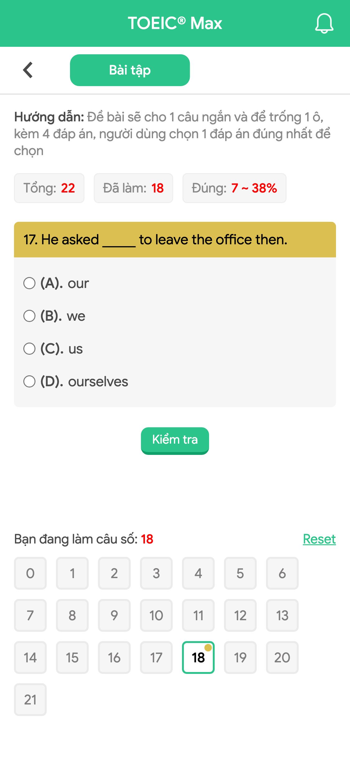 17. He asked _____ to leave the office then.