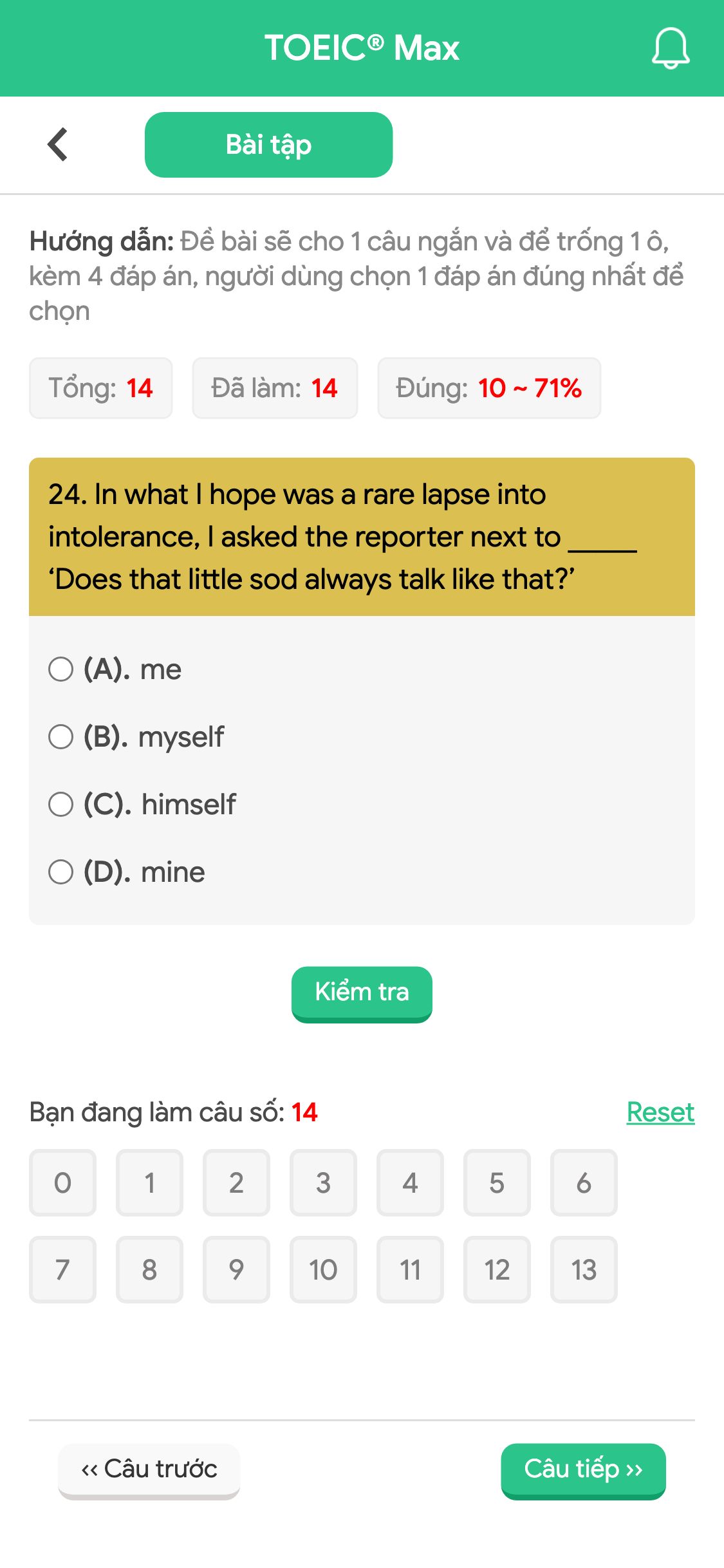 24. In what I hope was a rare lapse into intolerance, I asked the reporter next to _____ ‘Does that little sod always talk like that?’