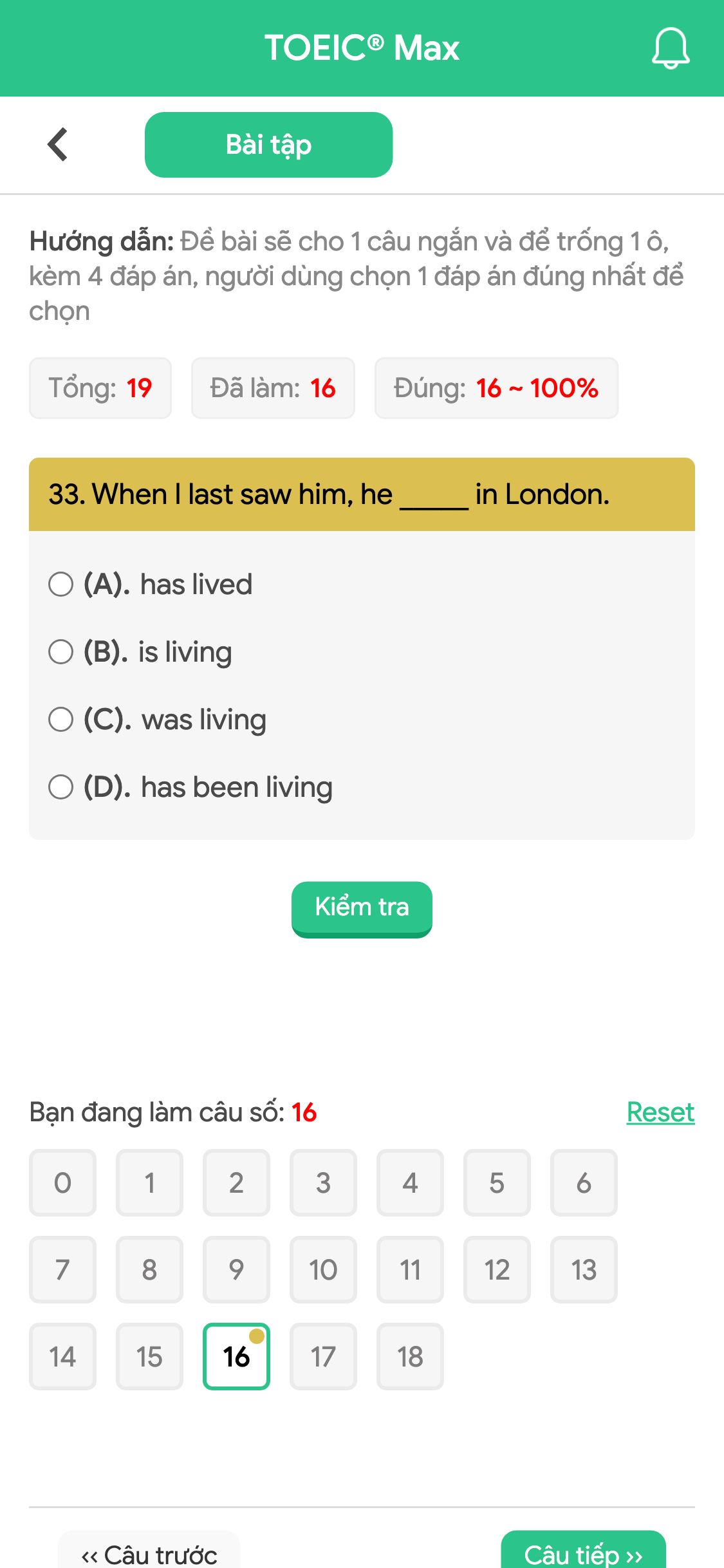 33. When I last saw him, he _____ in London.