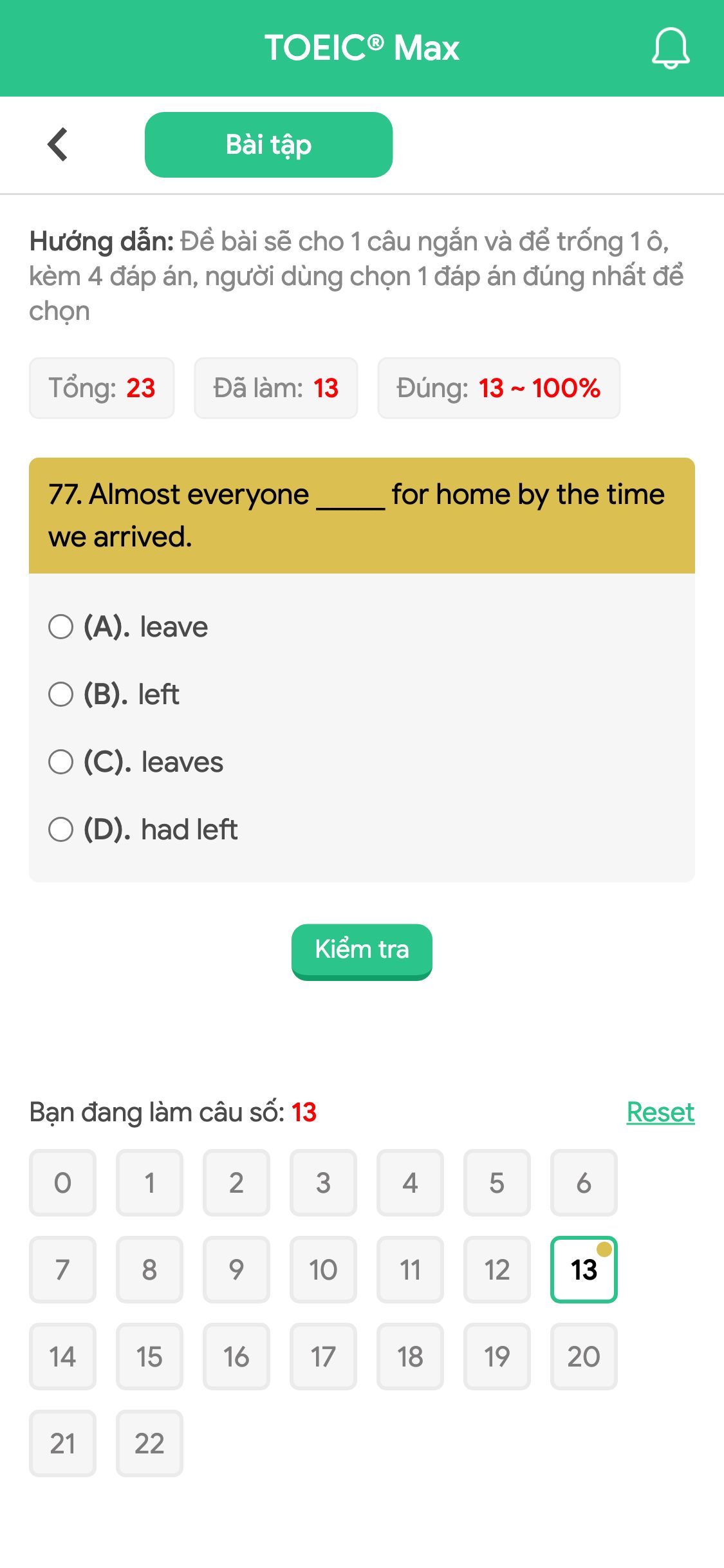 77. Almost everyone _____ for home by the time we arrived.