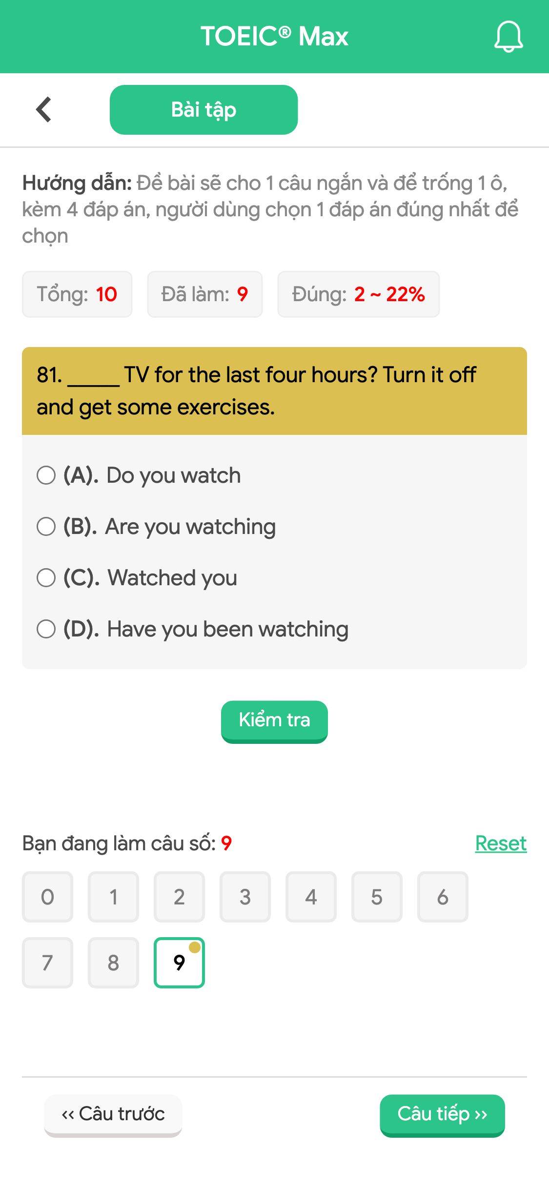 81. _____ TV for the last four hours? Turn it off and get some exercises.