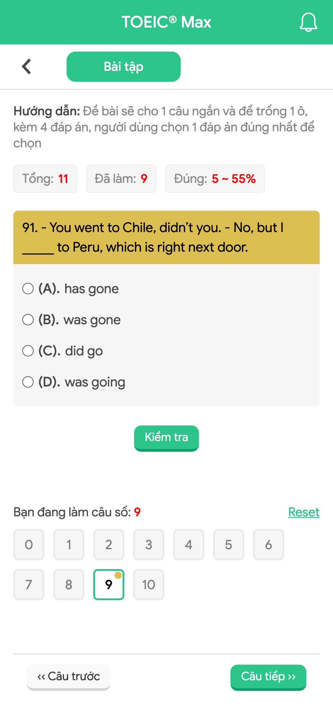 91. - You went to Chile, didn’t you. - No, but I _____ to Peru, which is right next door.
