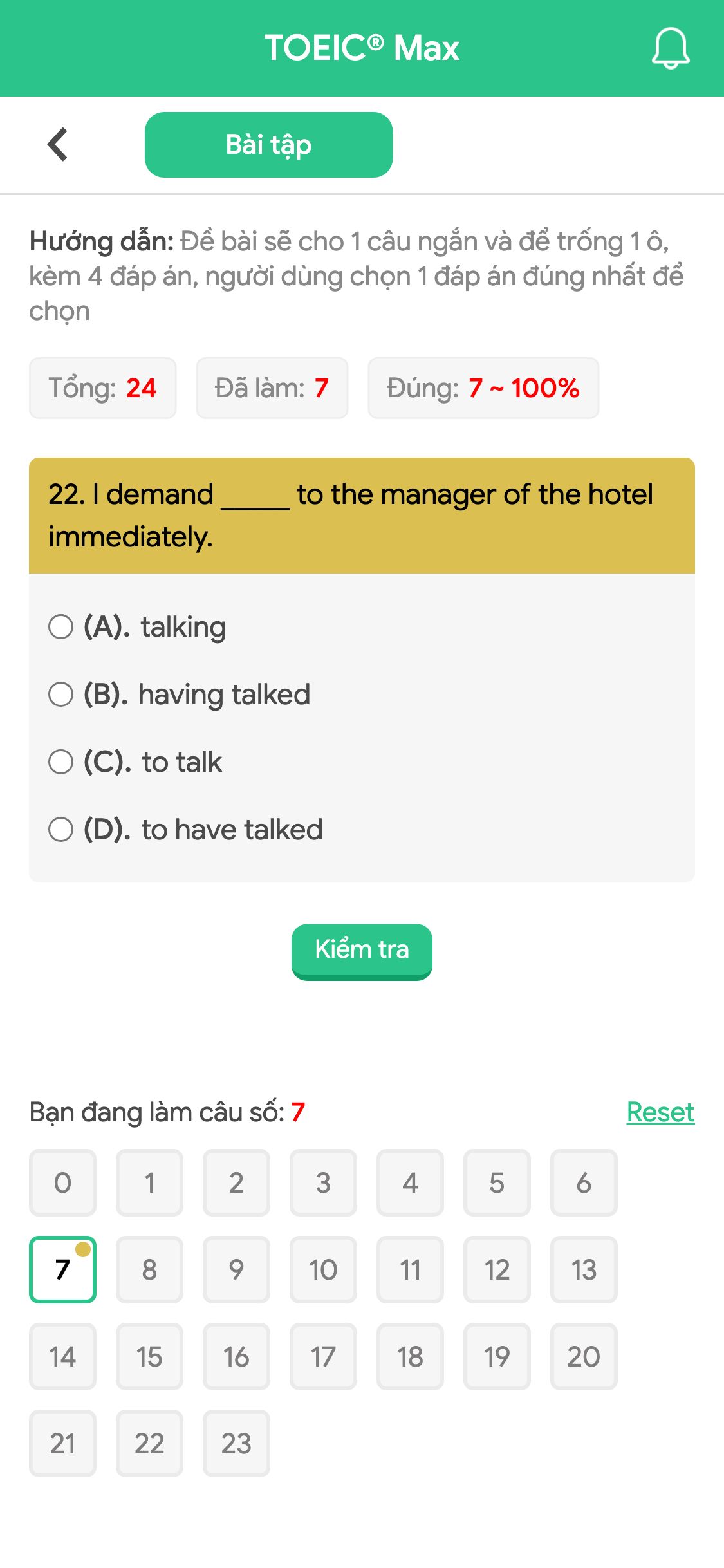 22. I demand _____ to the manager of the hotel immediately.