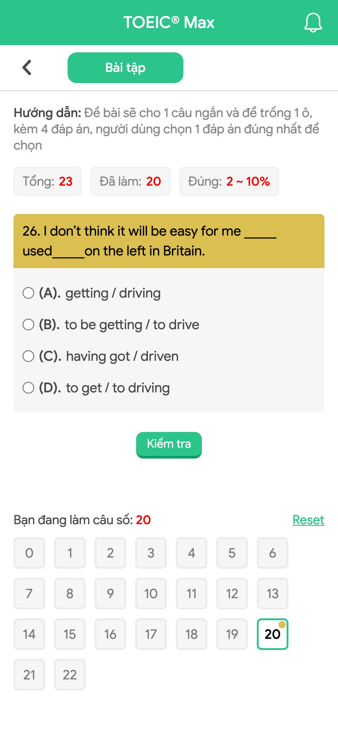 26. I don’t think it will be easy for me _____ used_____on the left in Britain.