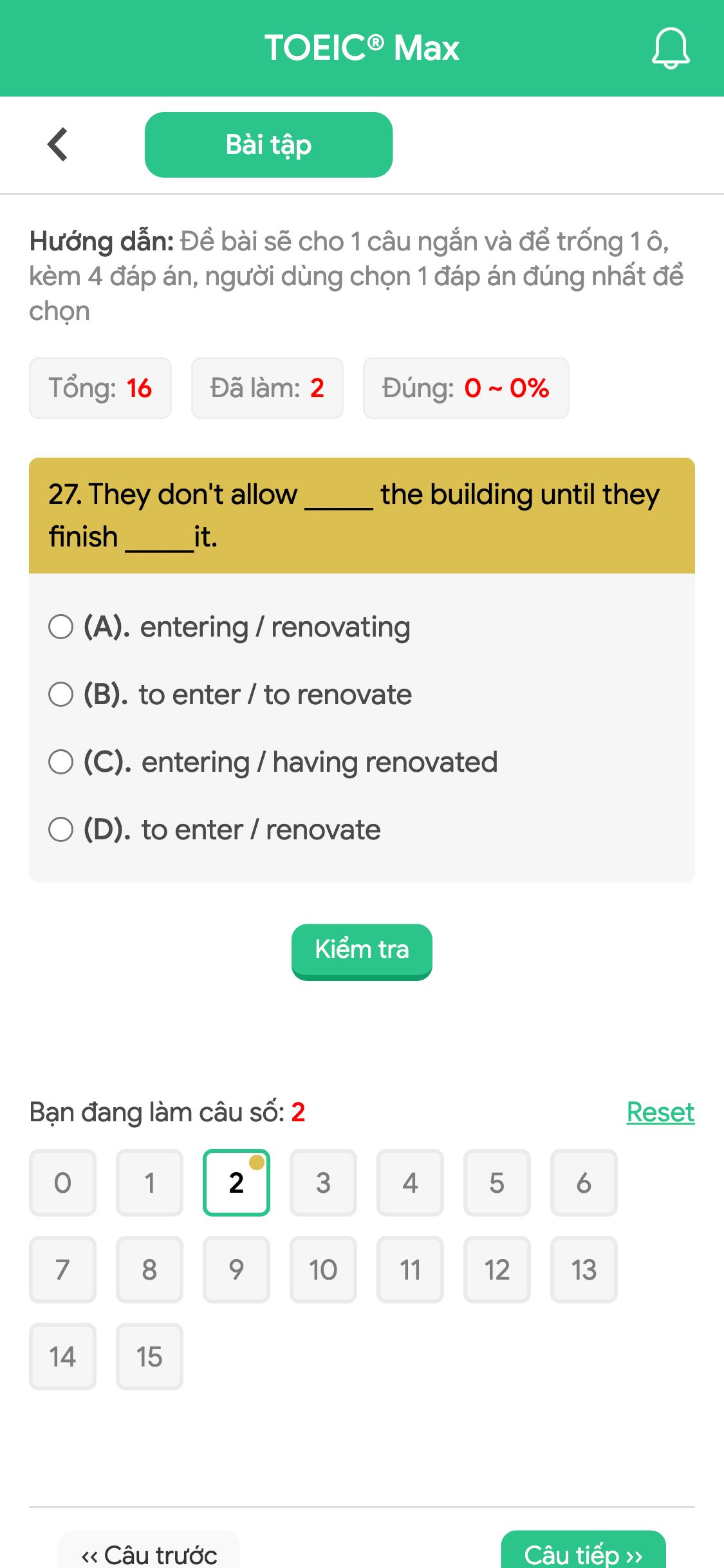27. They don't allow _____ the building until they finish _____it.