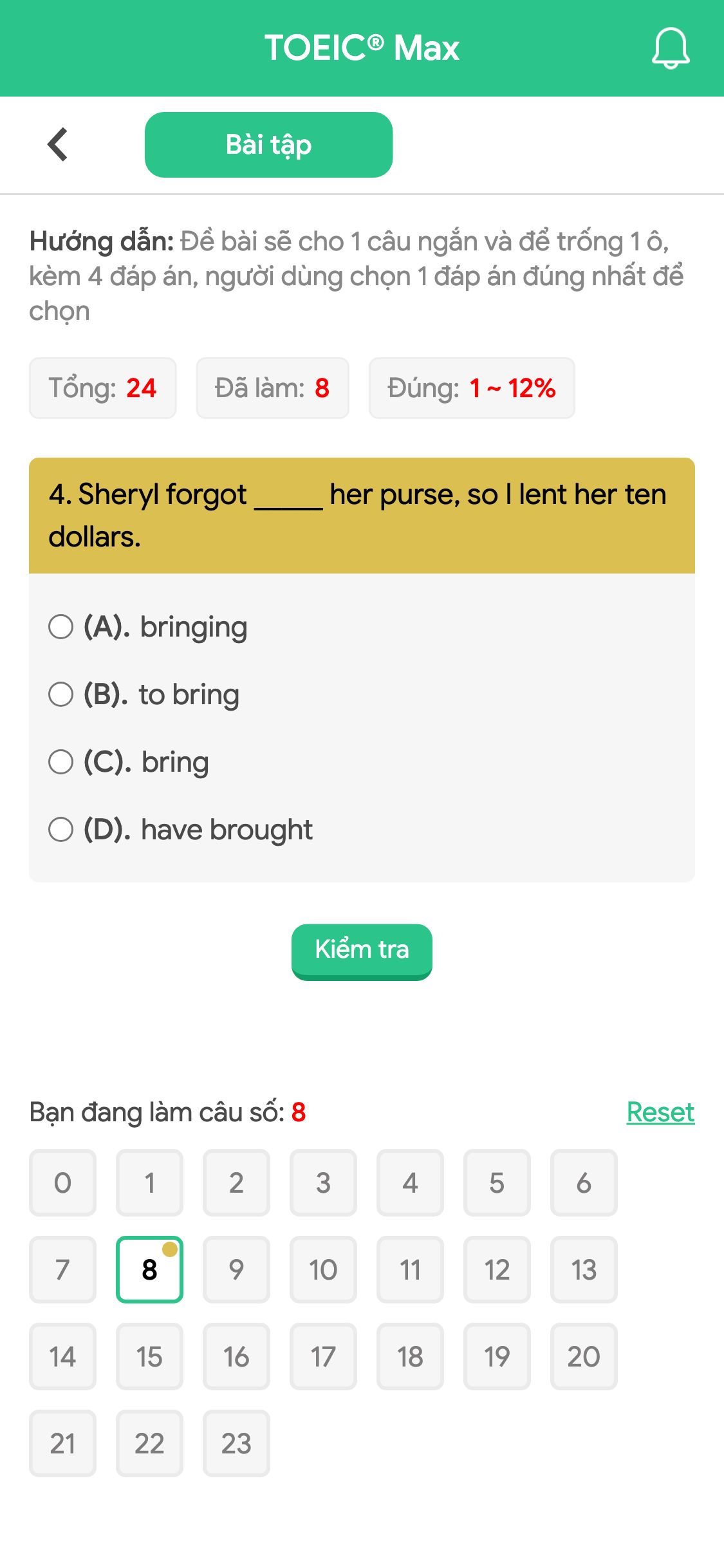 4. Sheryl forgot _____ her purse, so I lent her ten dollars.