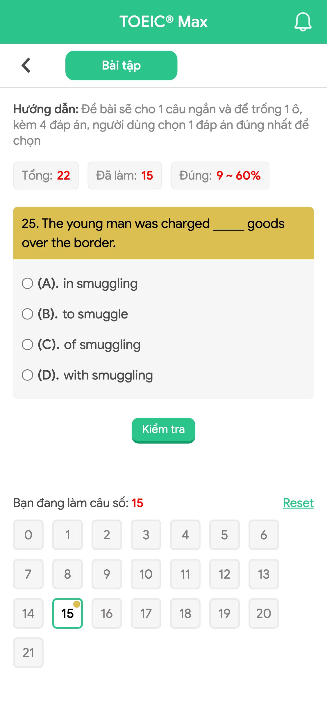 25. The young man was charged _____ goods over the border.