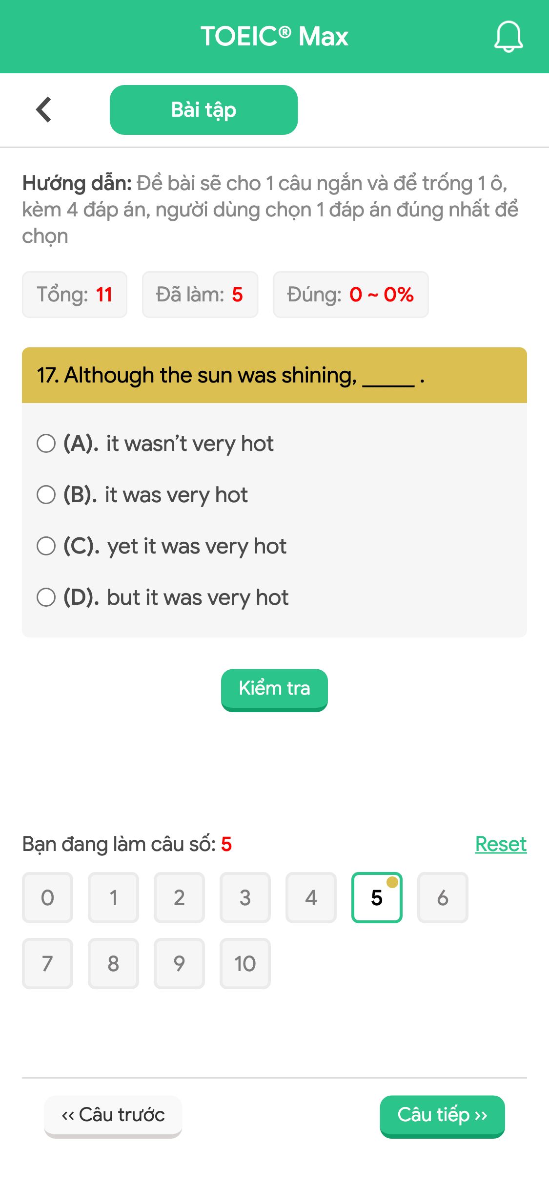 17. Although the sun was shining, _____ .