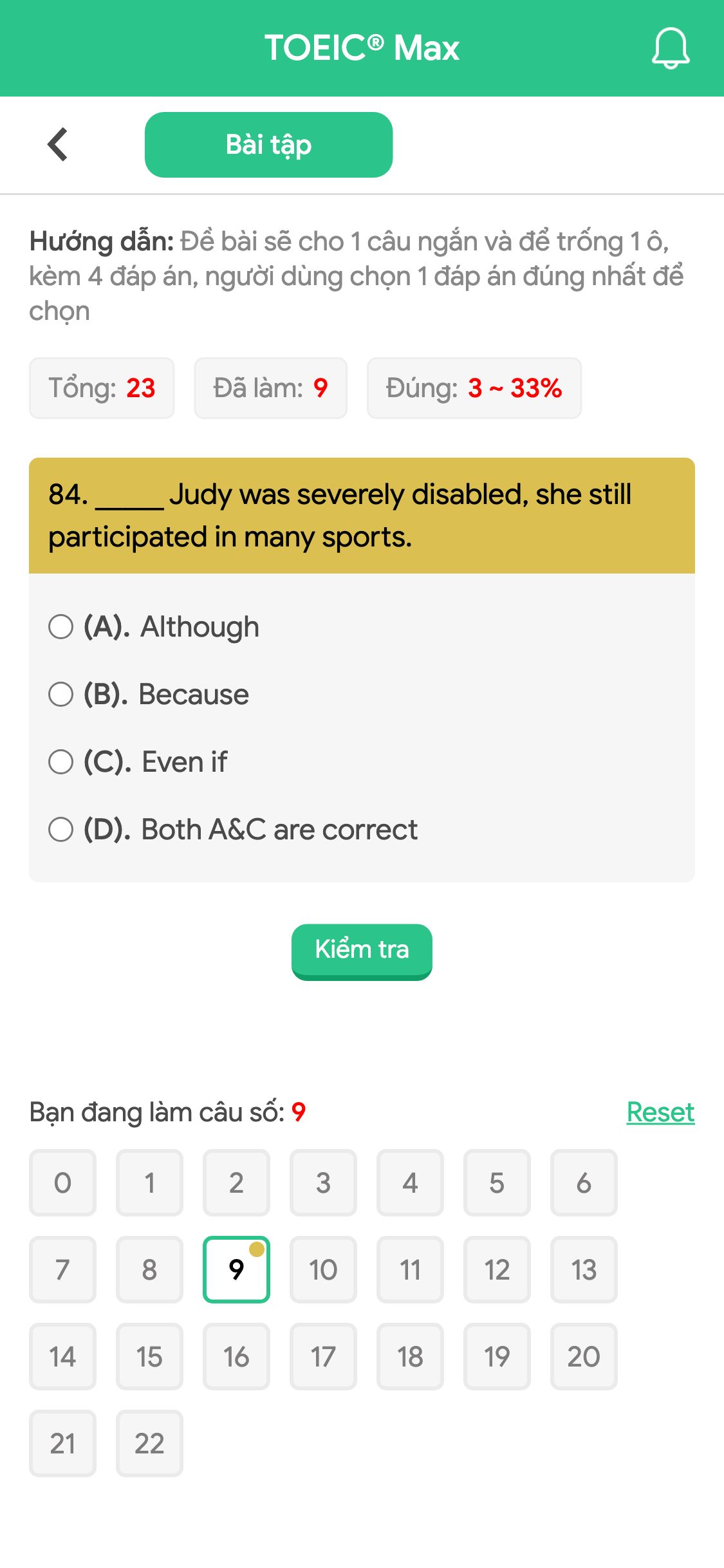 84. _____ Judy was severely disabled, she still participated in many sports.