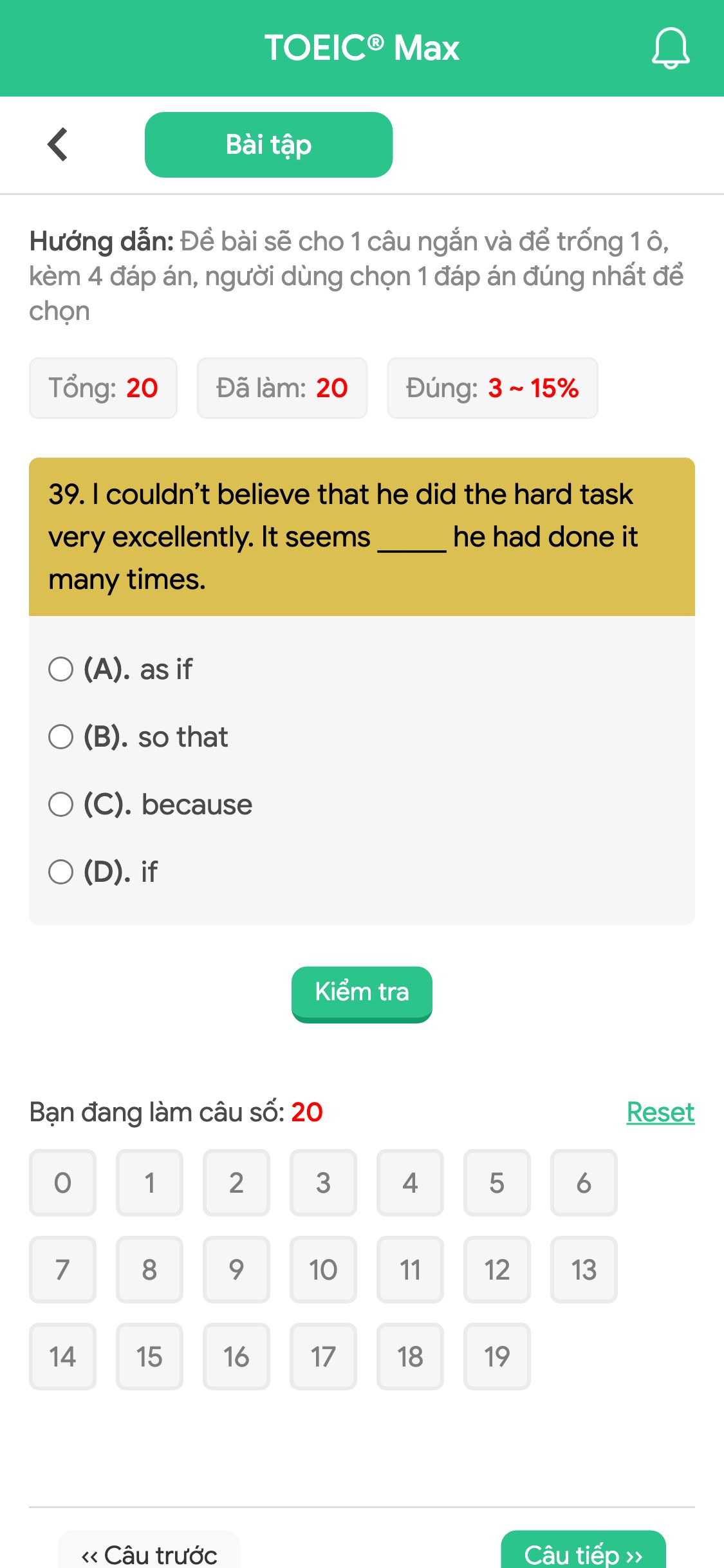 39. I couldn’t believe that he did the hard task very excellently. It seems _____ he had done it many times.