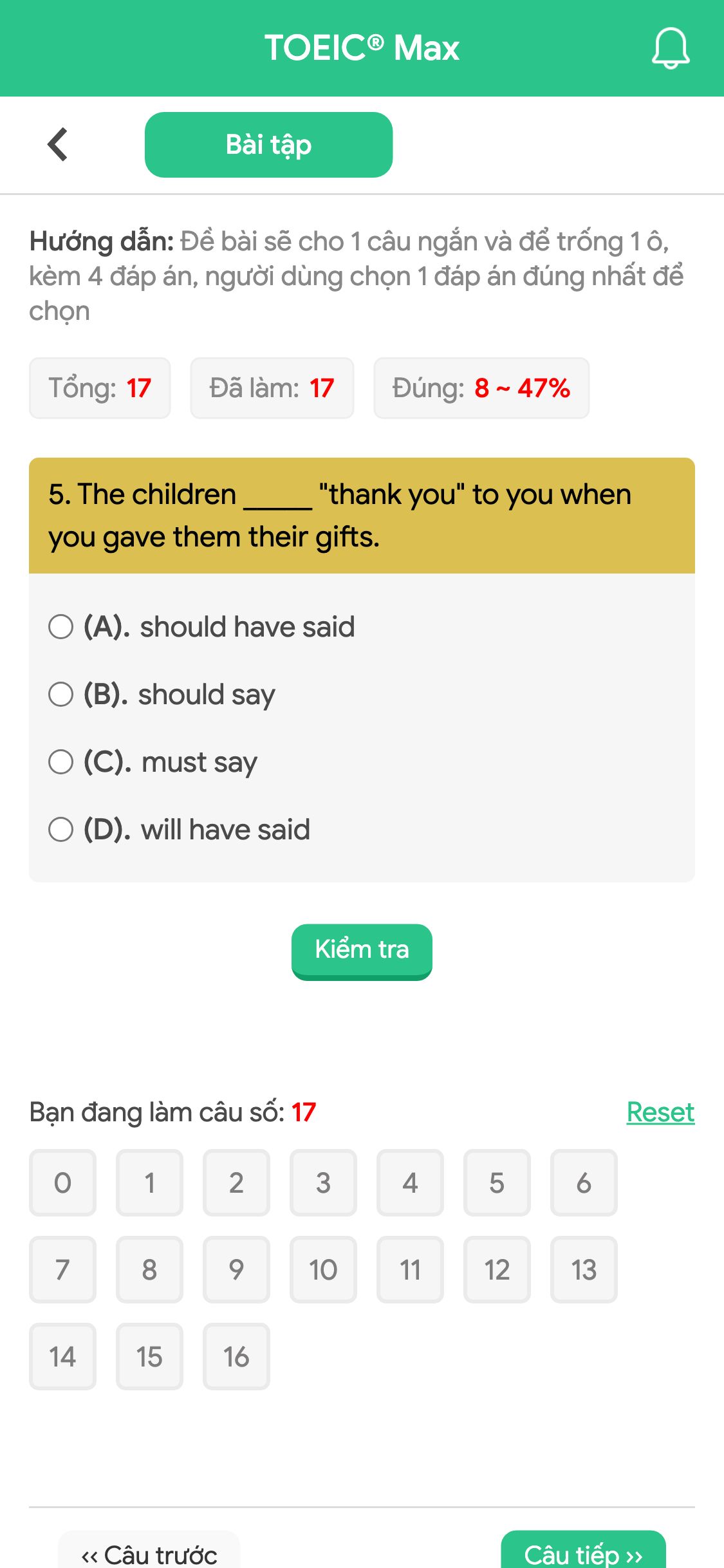 5. The children _____ "thank you" to you when you gave them their gifts.