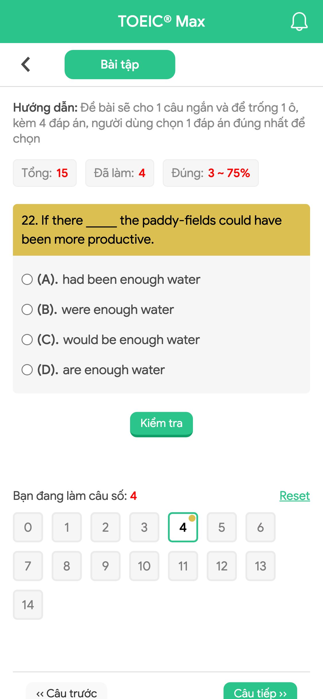 22. If there _____ the paddy-fields could have been more productive.