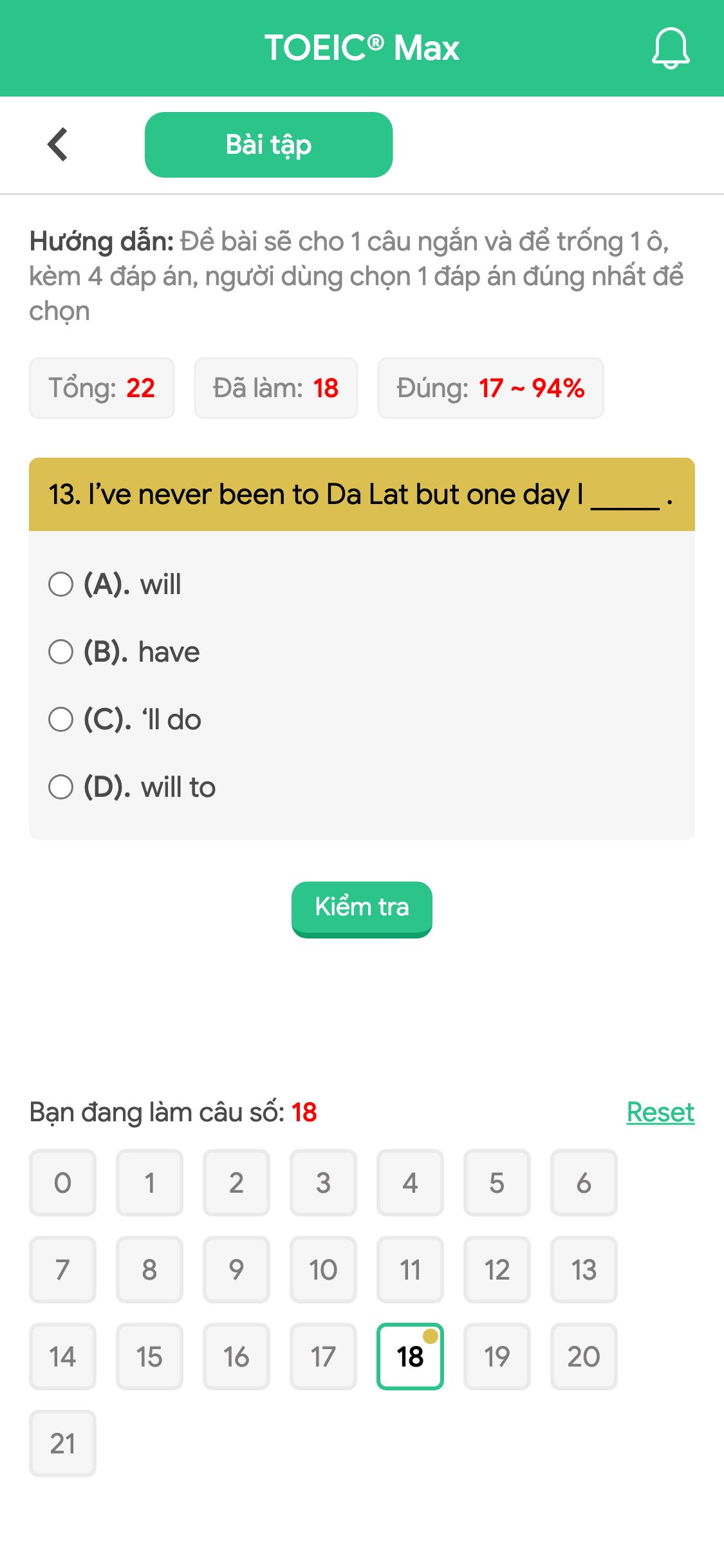 13. I’ve never been to Da Lat but one day I _____ .