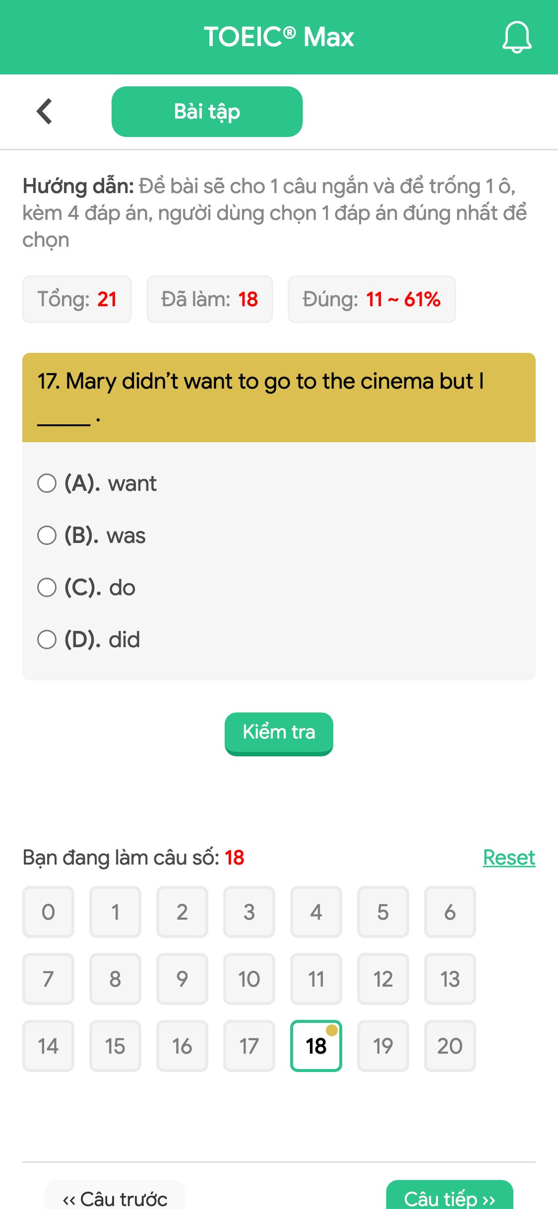 17. Mary didn’t want to go to the cinema but I _____ .