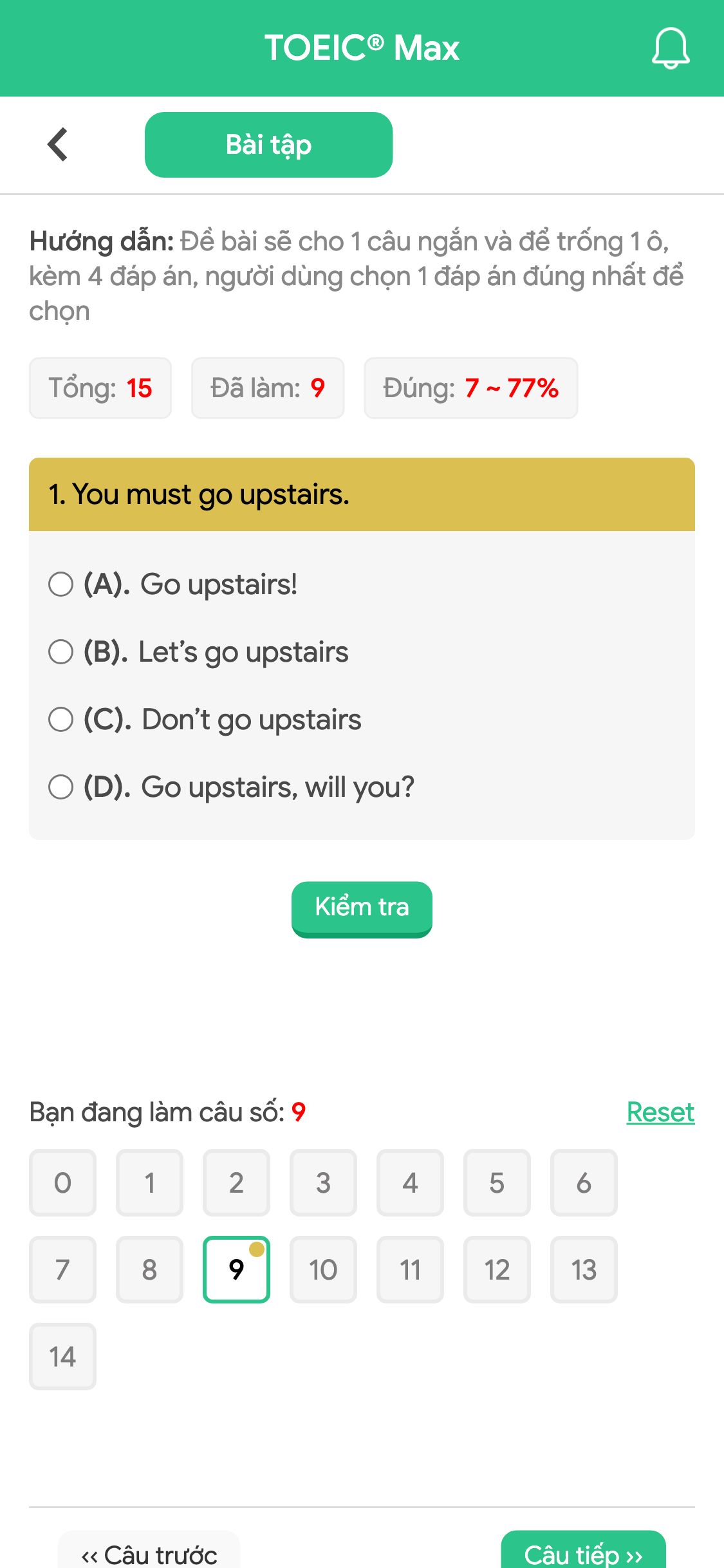 1. You must go upstairs.