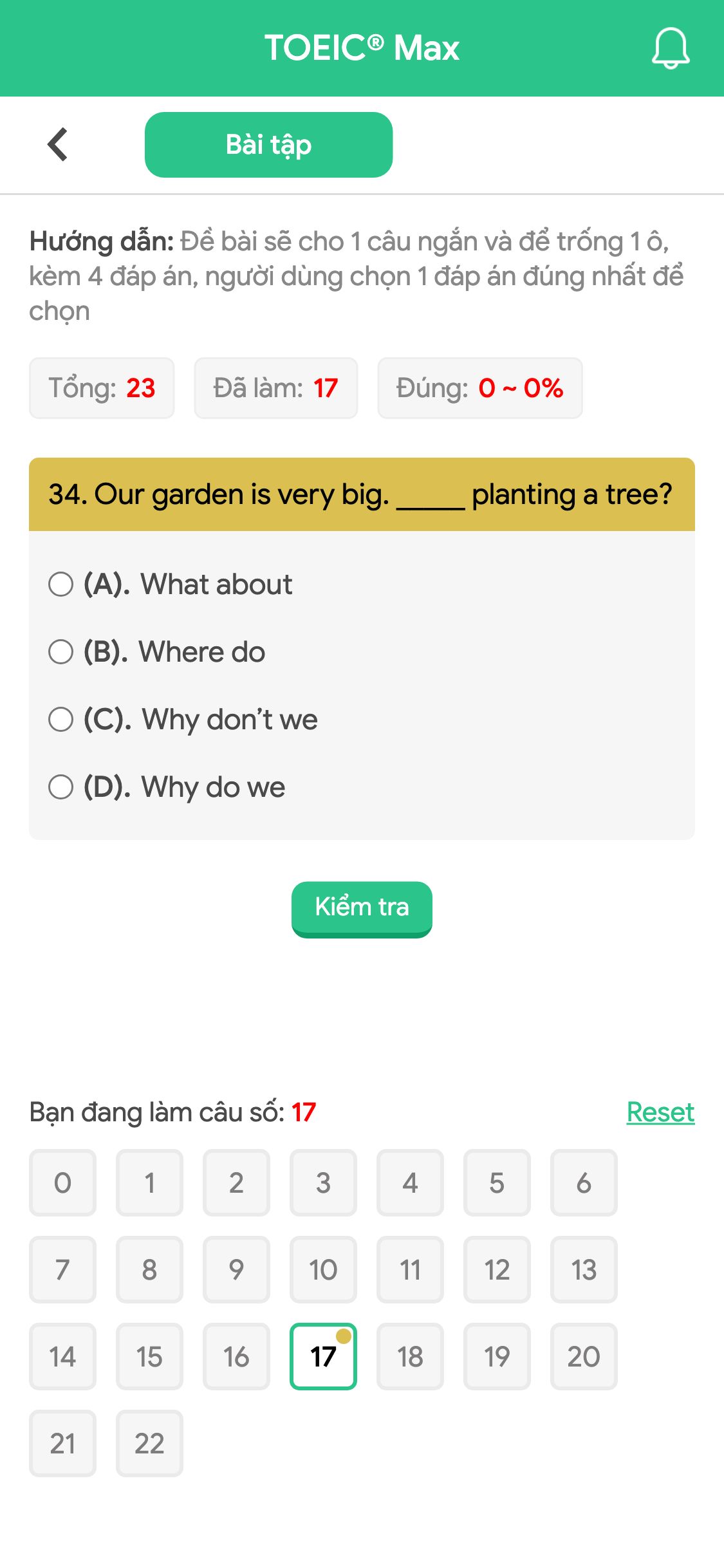34. Our garden is very big. _____ planting a tree?