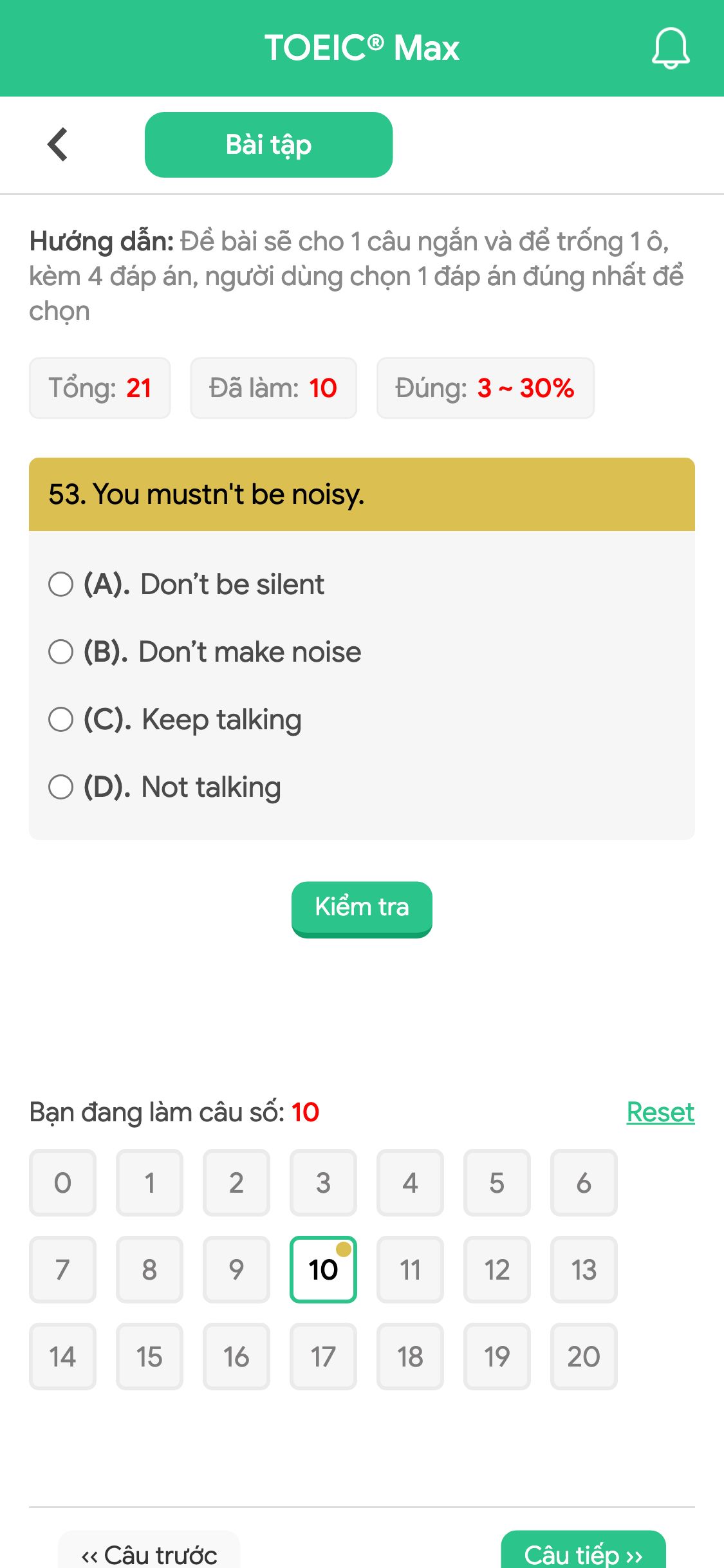 53. You mustn't be noisy.