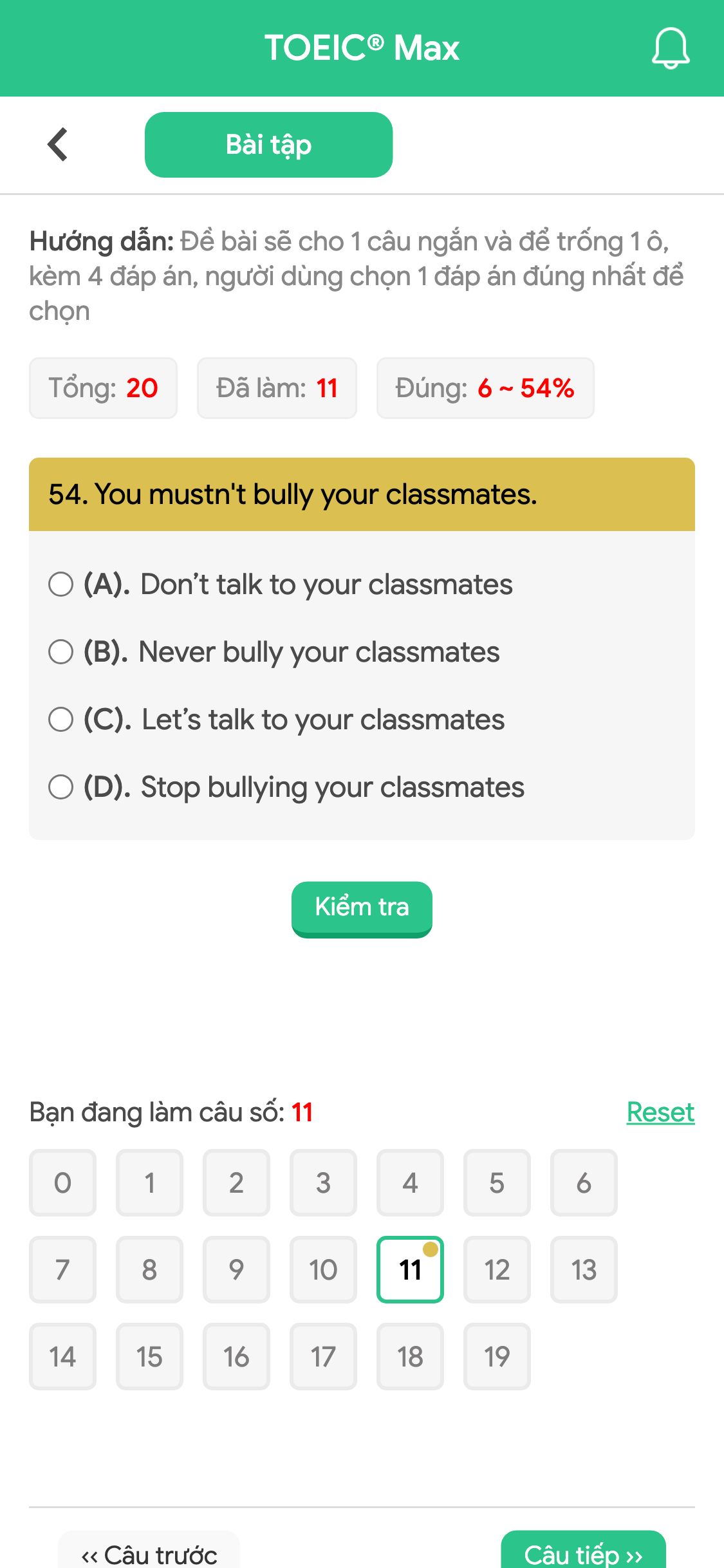 54. You mustn't bully your classmates.