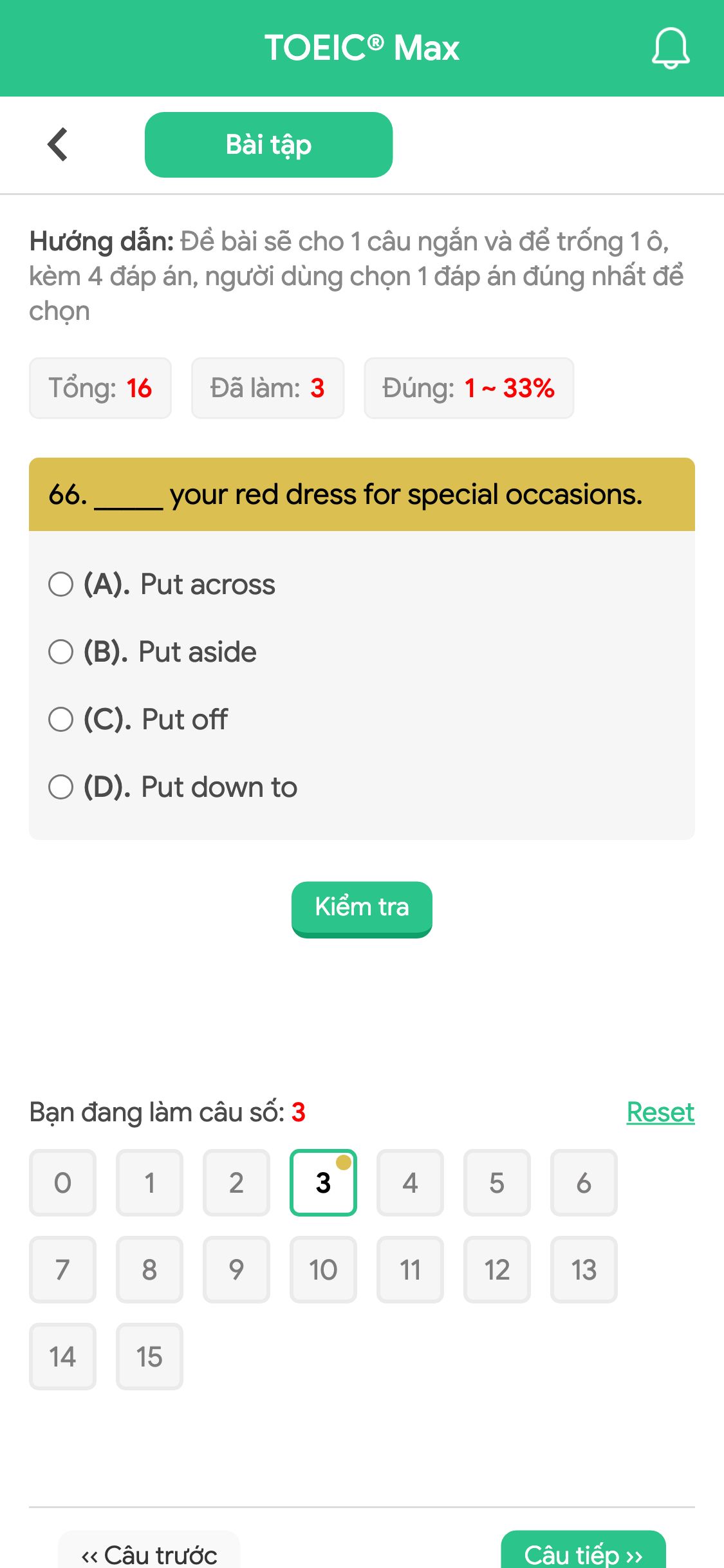 66. _____ your red dress for special occasions.